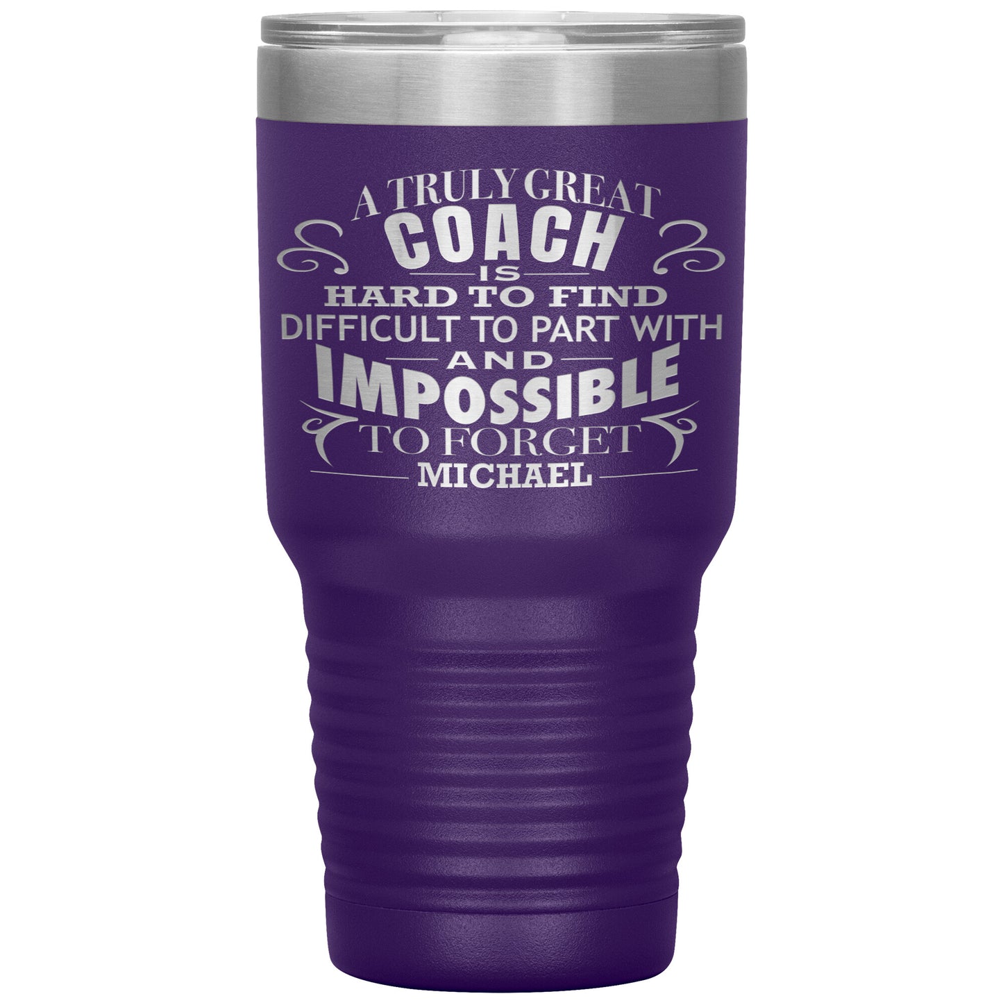 A Truly Great Coach Tumbler