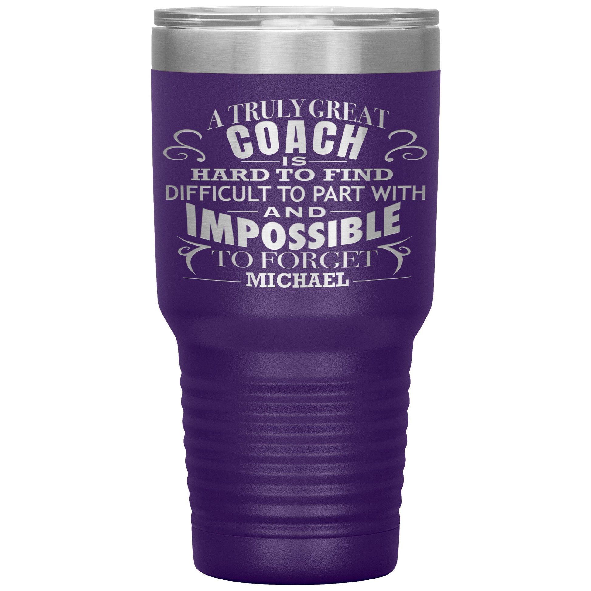 A Truly Great Coach Tumbler