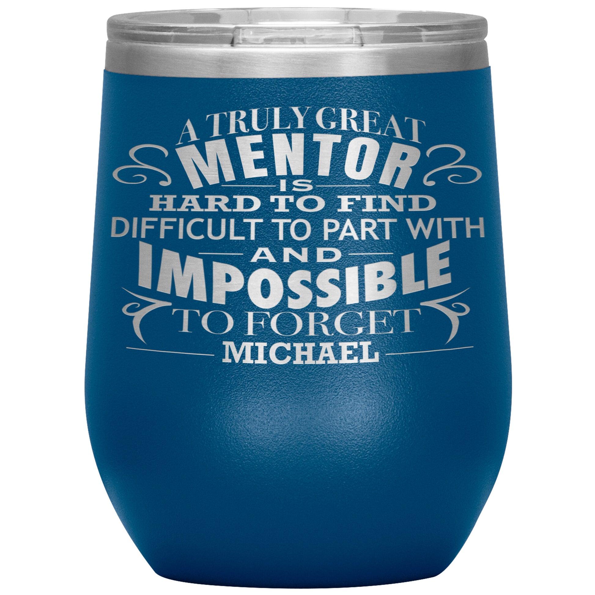 A Truly Great Mentor Tumbler
