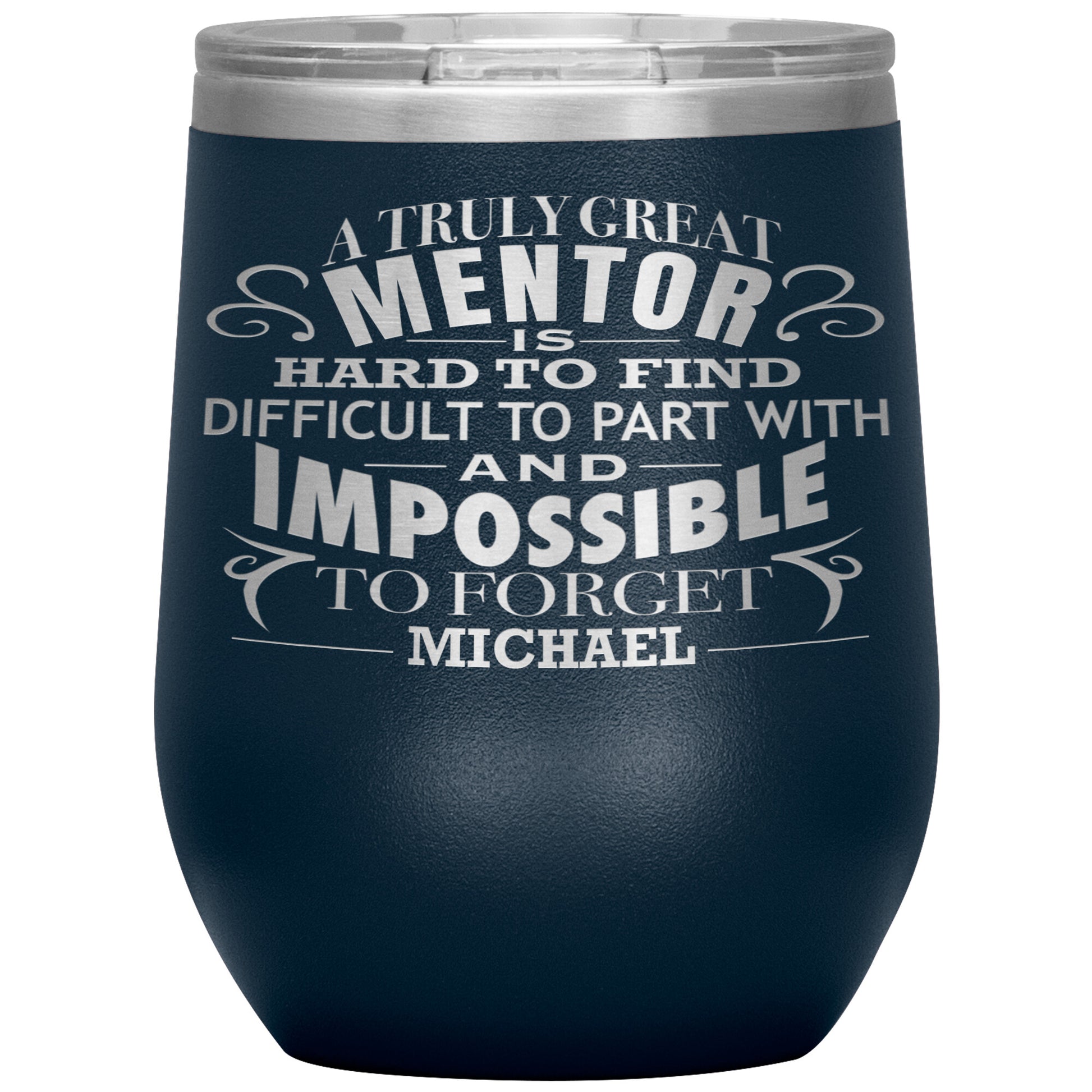 A Truly Great Mentor Tumbler