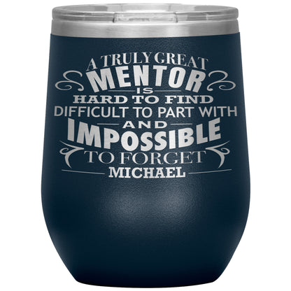 A Truly Great Mentor Tumbler