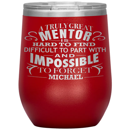 A Truly Great Mentor Tumbler