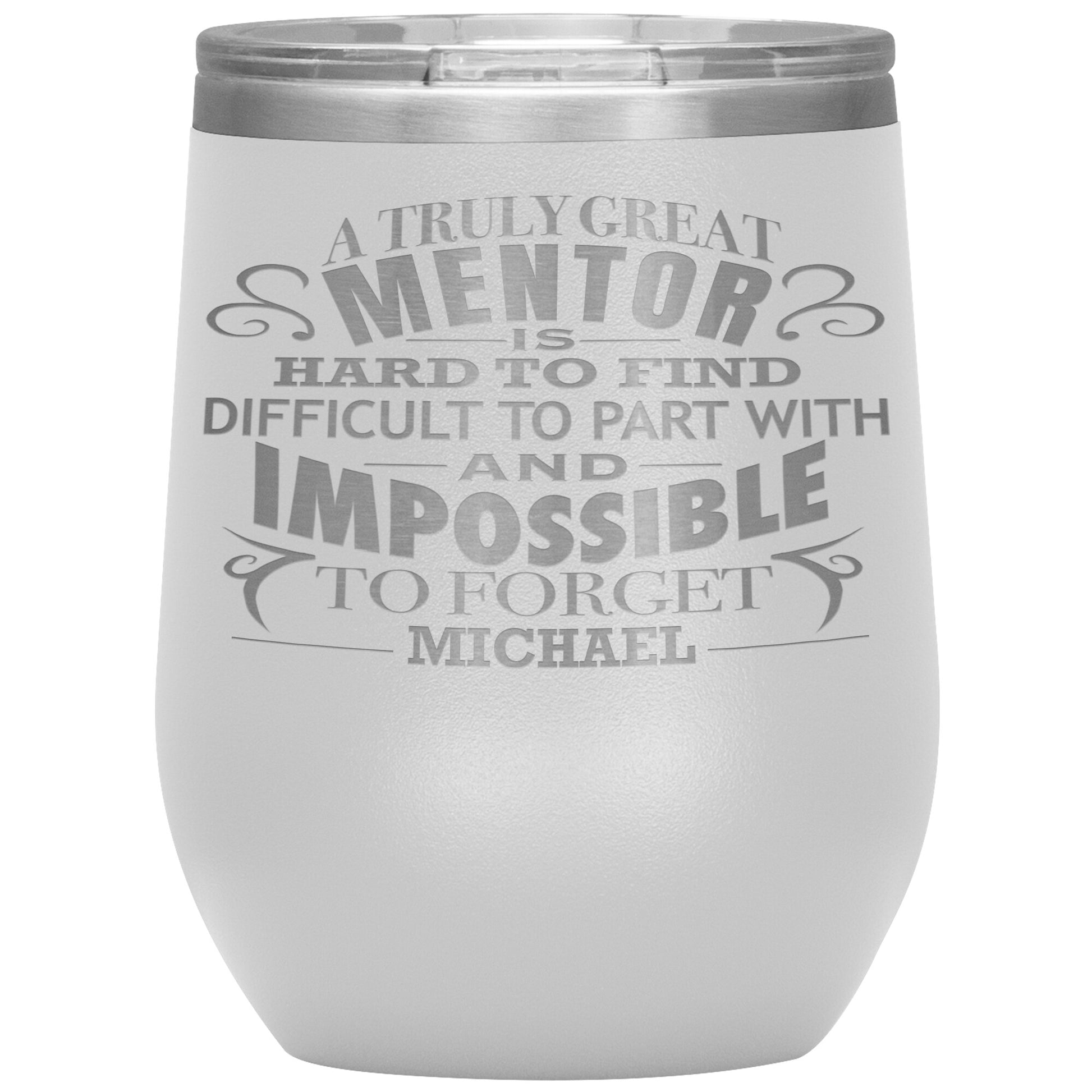 A Truly Great Mentor Tumbler