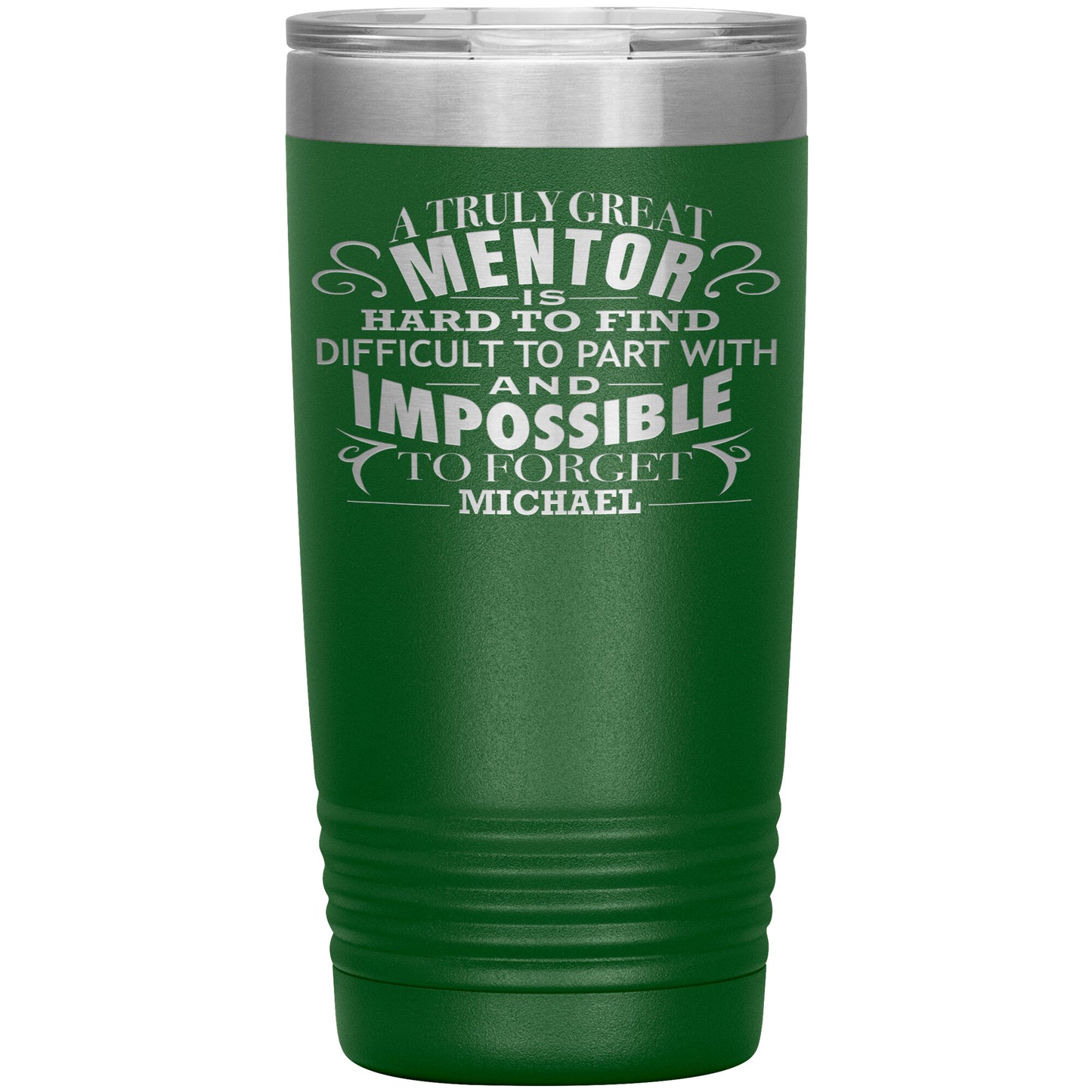 A Truly Great Mentor Tumbler