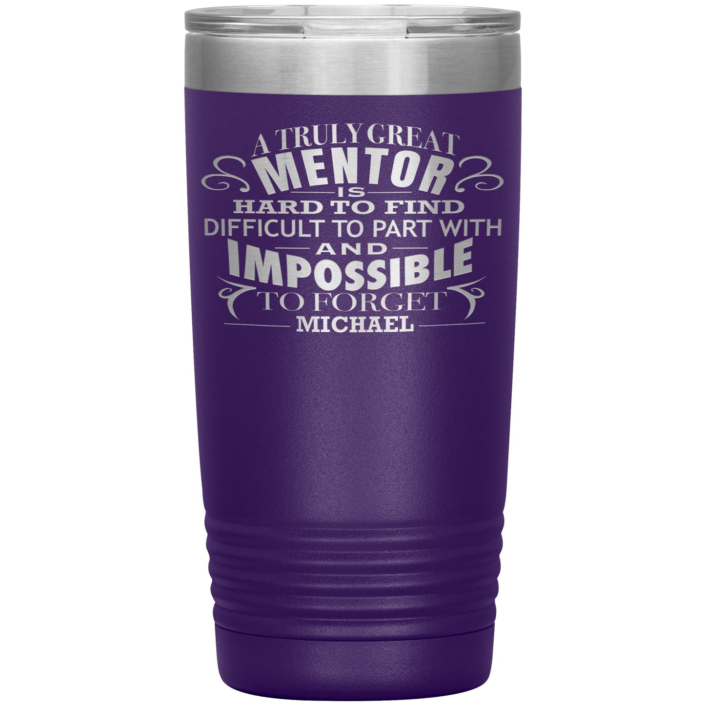 A Truly Great Mentor Tumbler
