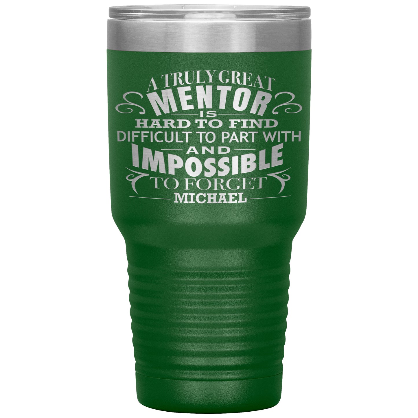 A Truly Great Mentor Tumbler