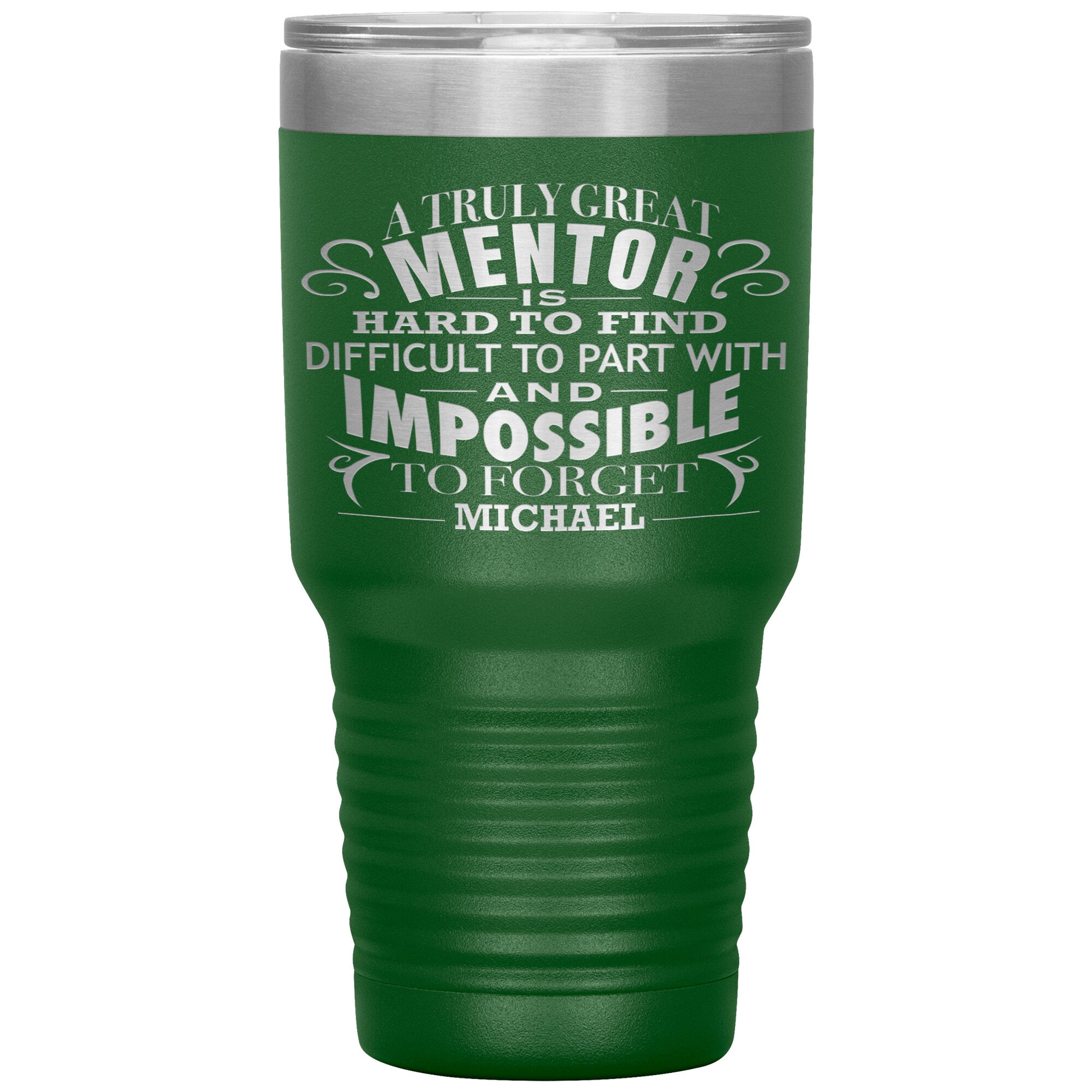 A Truly Great Mentor Tumbler