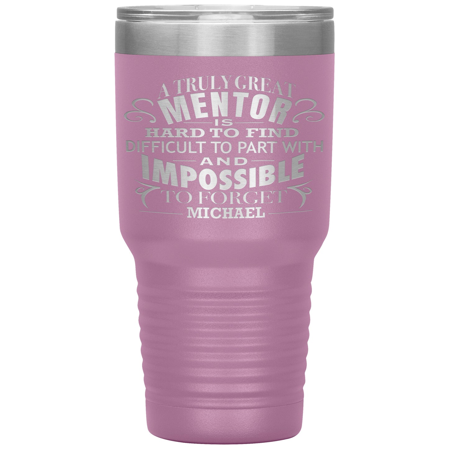 A Truly Great Mentor Tumbler