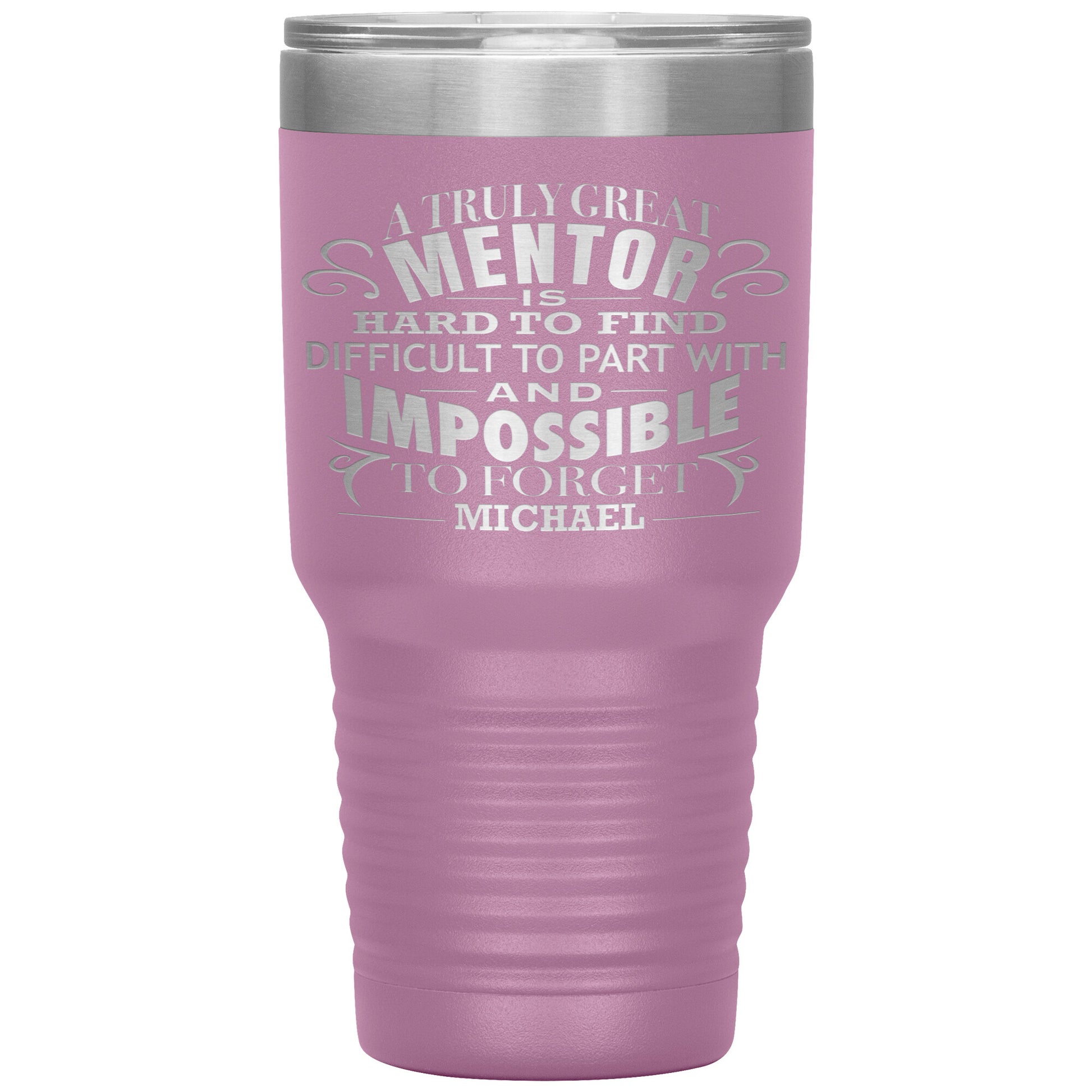 A Truly Great Mentor Tumbler