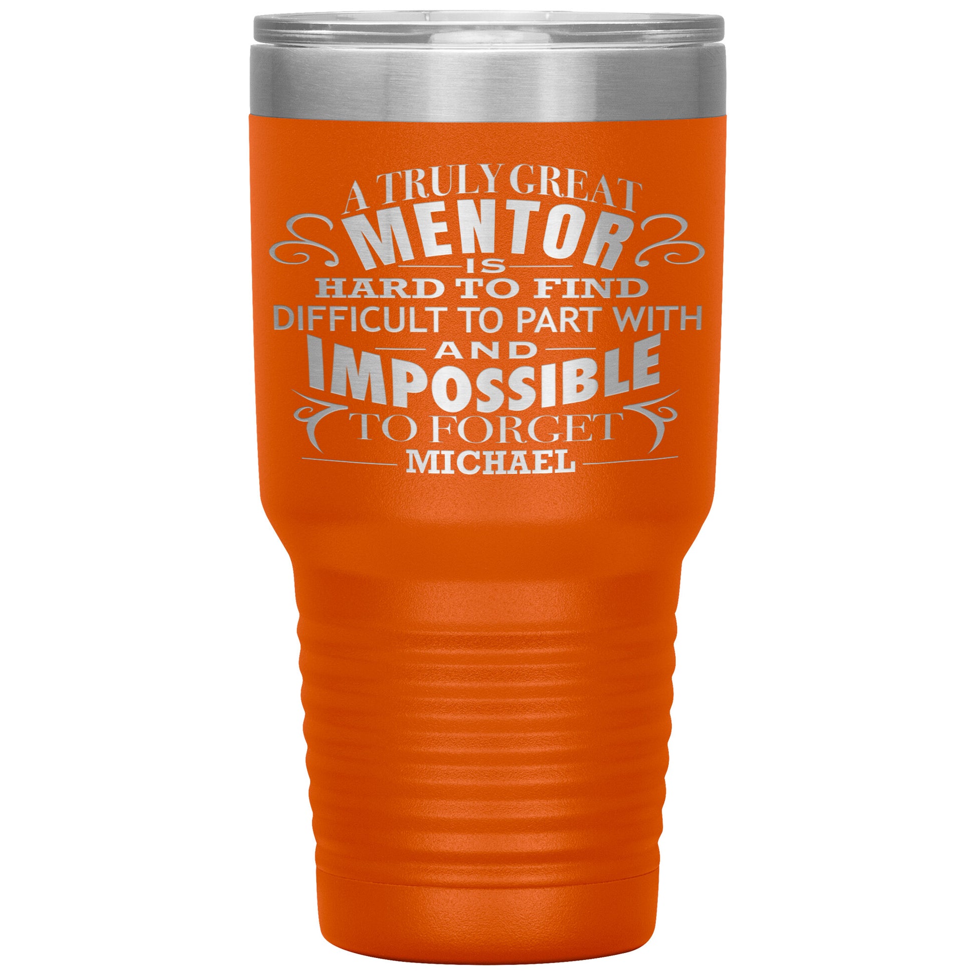 A Truly Great Mentor Tumbler