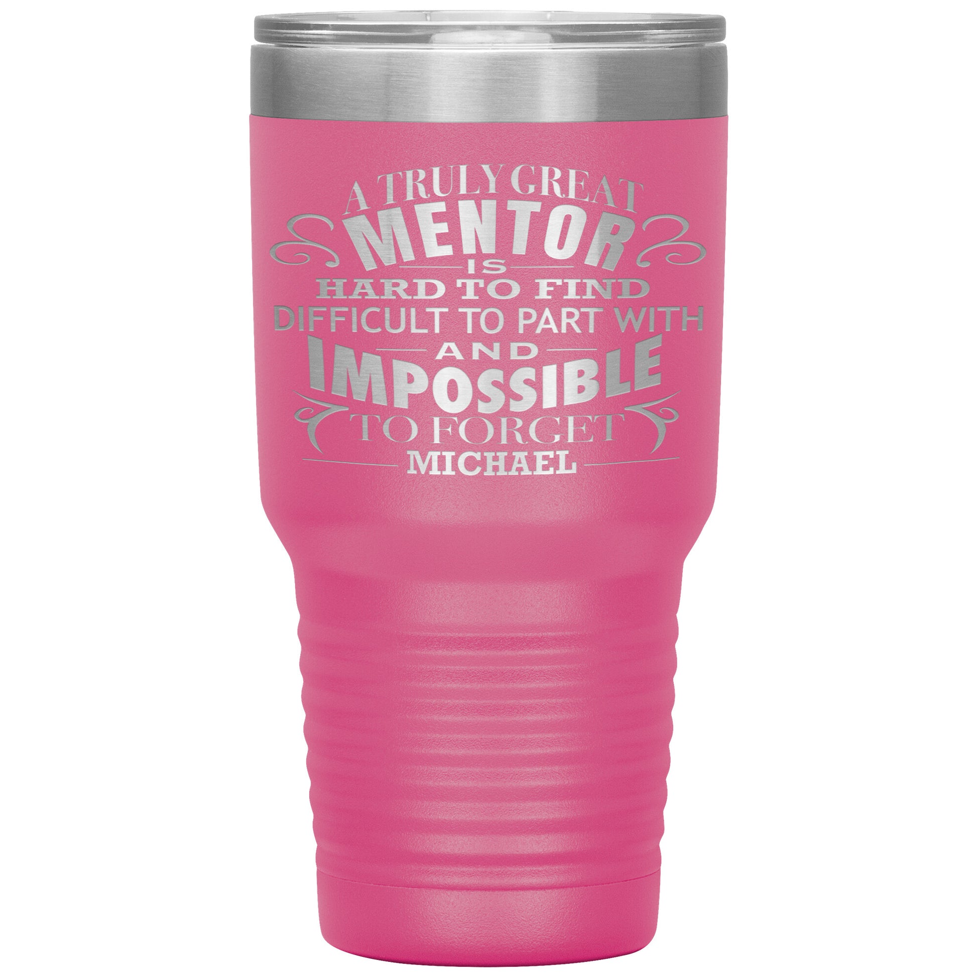A Truly Great Mentor Tumbler