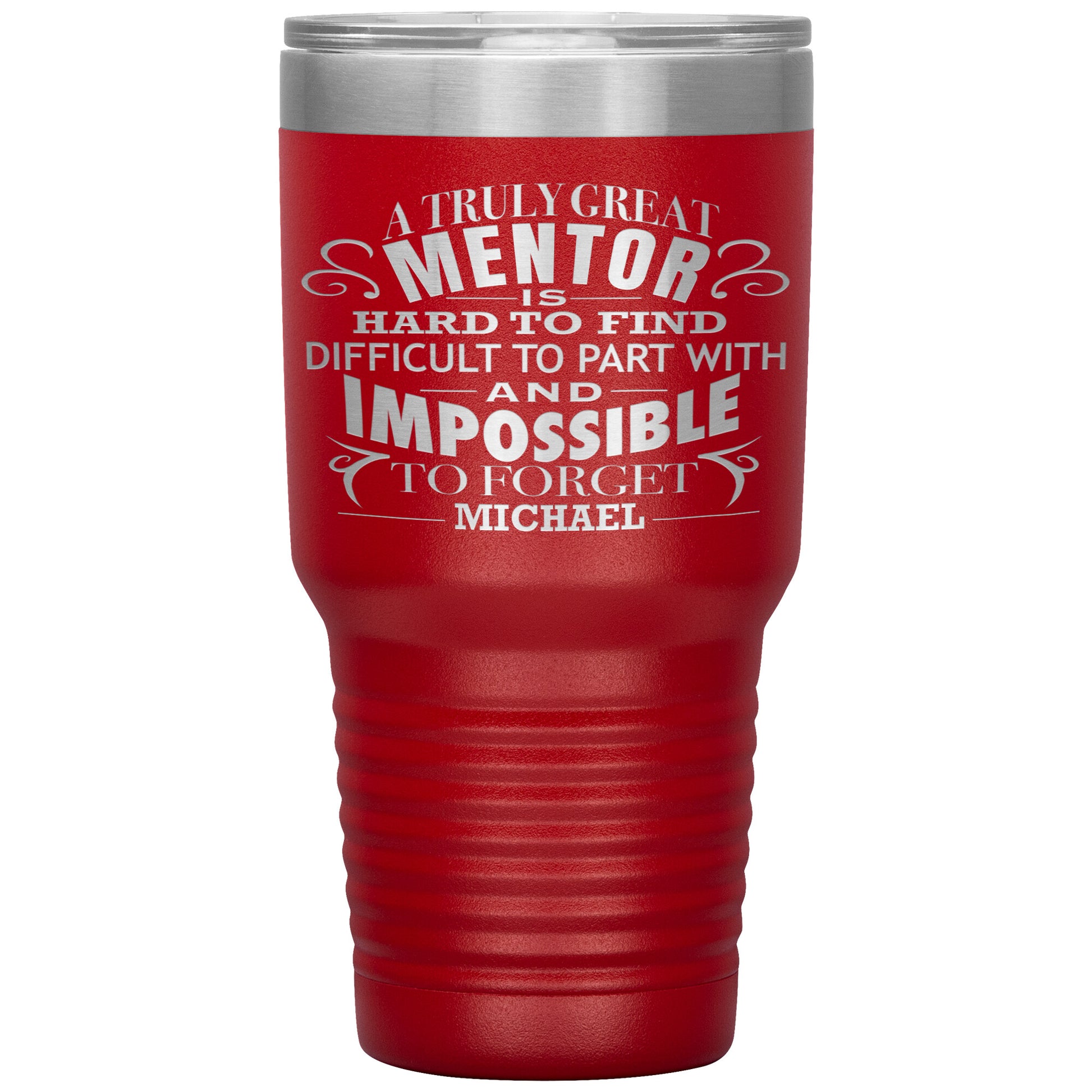 A Truly Great Mentor Tumbler