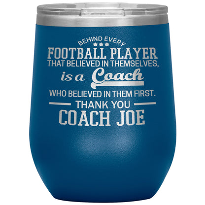 Behind Every Sports Coach Football Tumbler