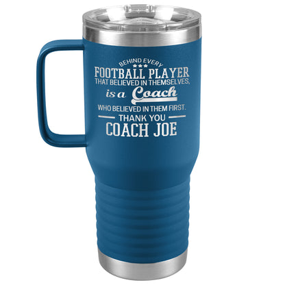 Behind Every Sports Coach Football Tumbler