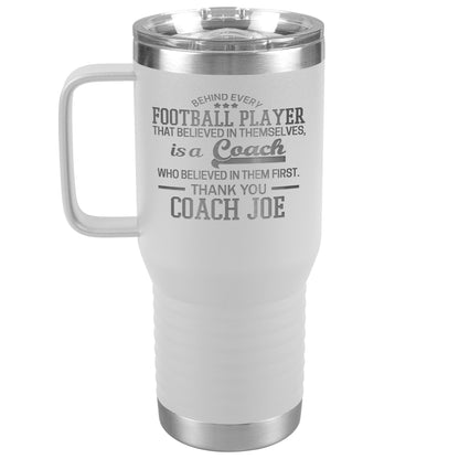 Behind Every Sports Coach Football Tumbler