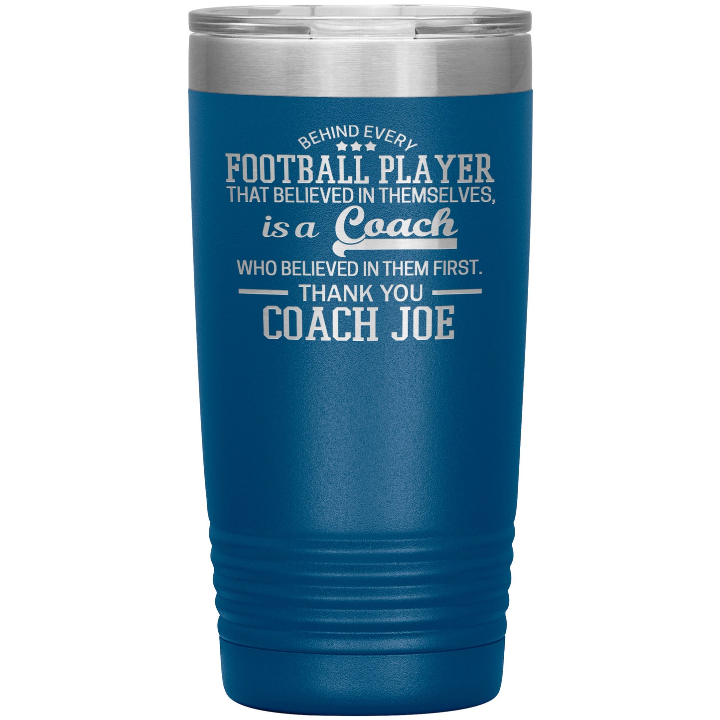 Behind Every Sports Coach Football Tumbler