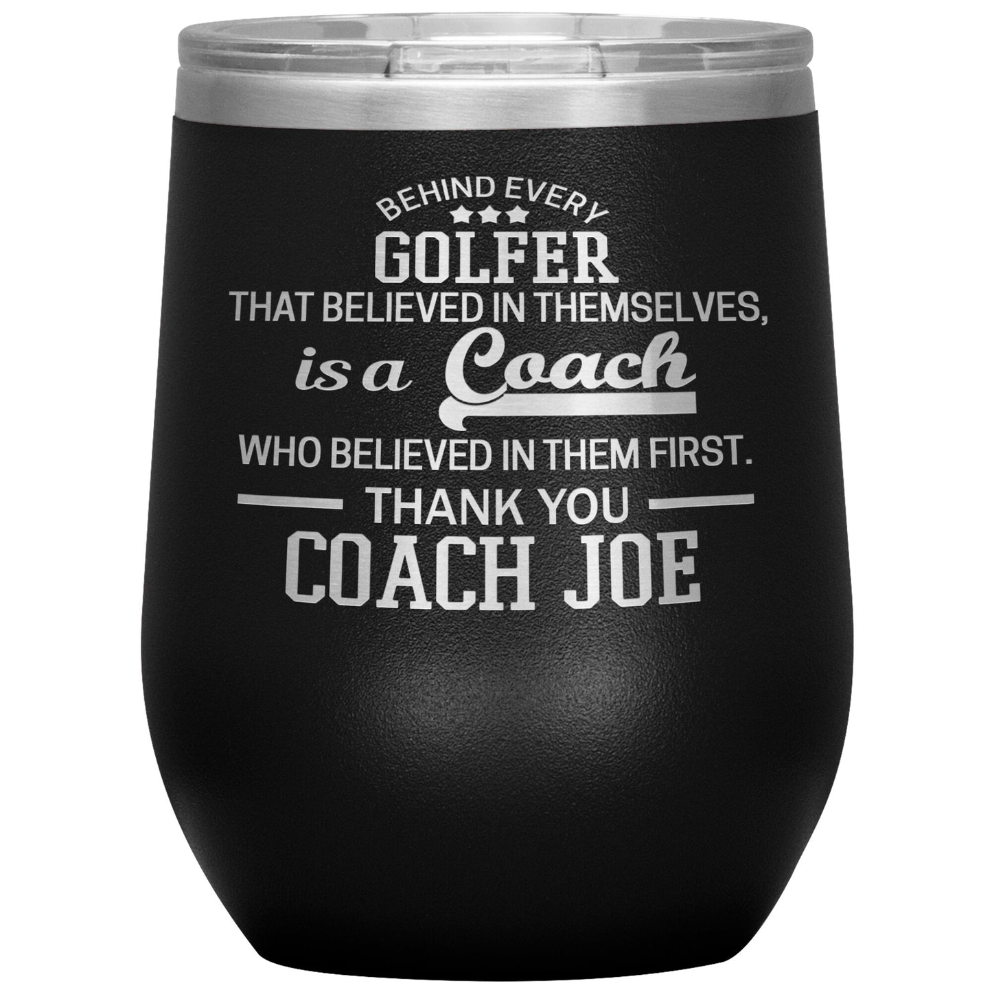 Behind Every Sports Coach Golf Tumbler