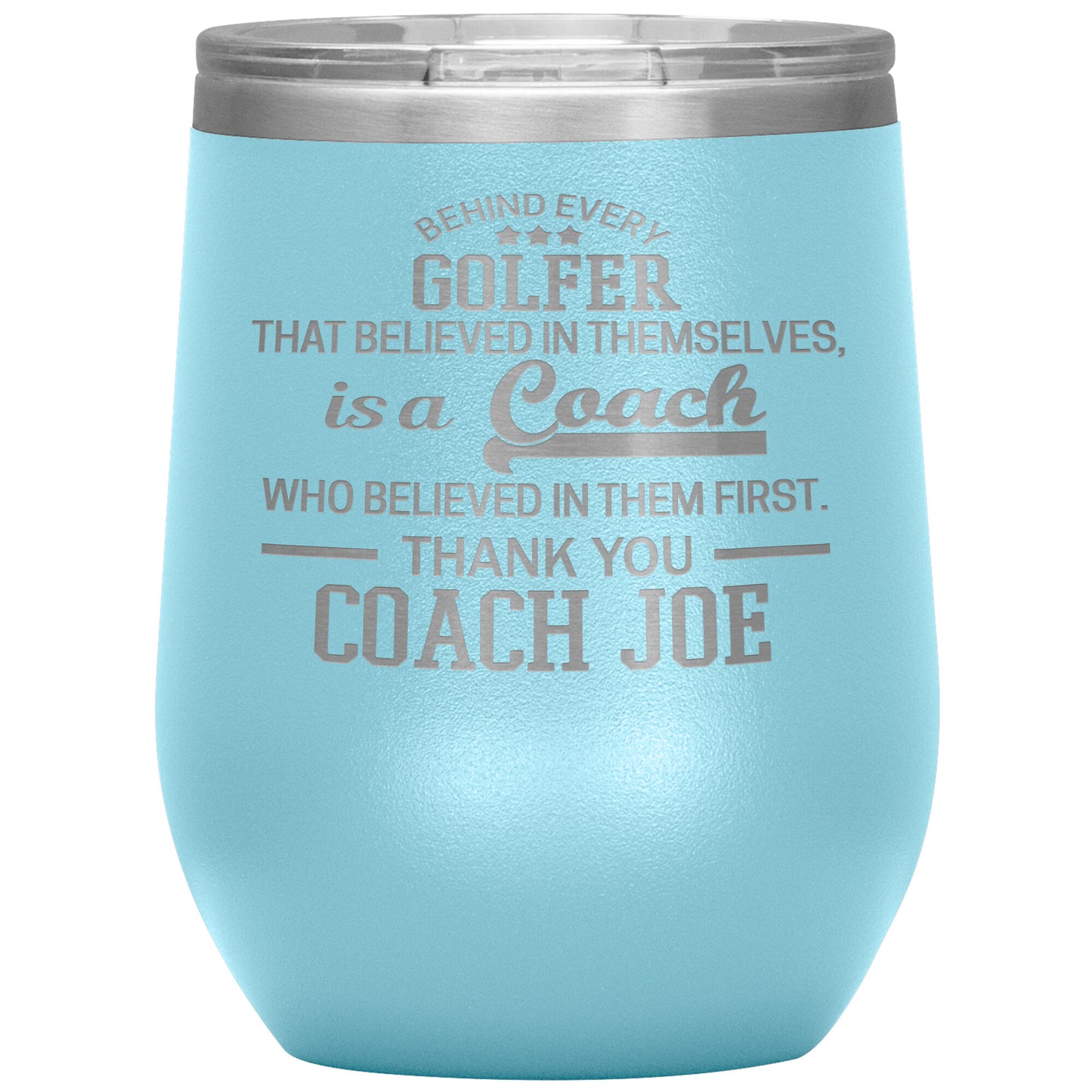 Behind Every Sports Coach Golf Tumbler