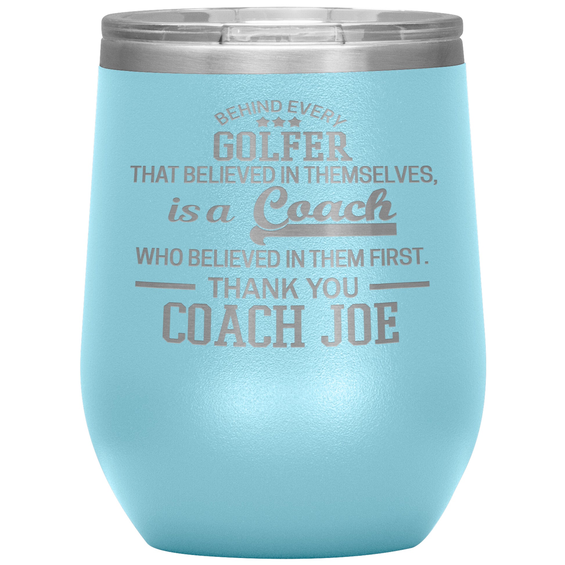 Behind Every Sports Coach Golf Tumbler