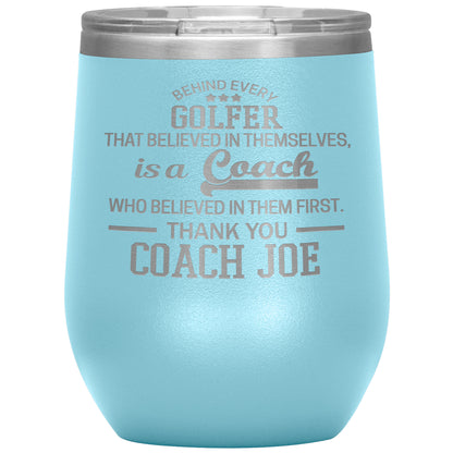 Behind Every Sports Coach Golf Tumbler