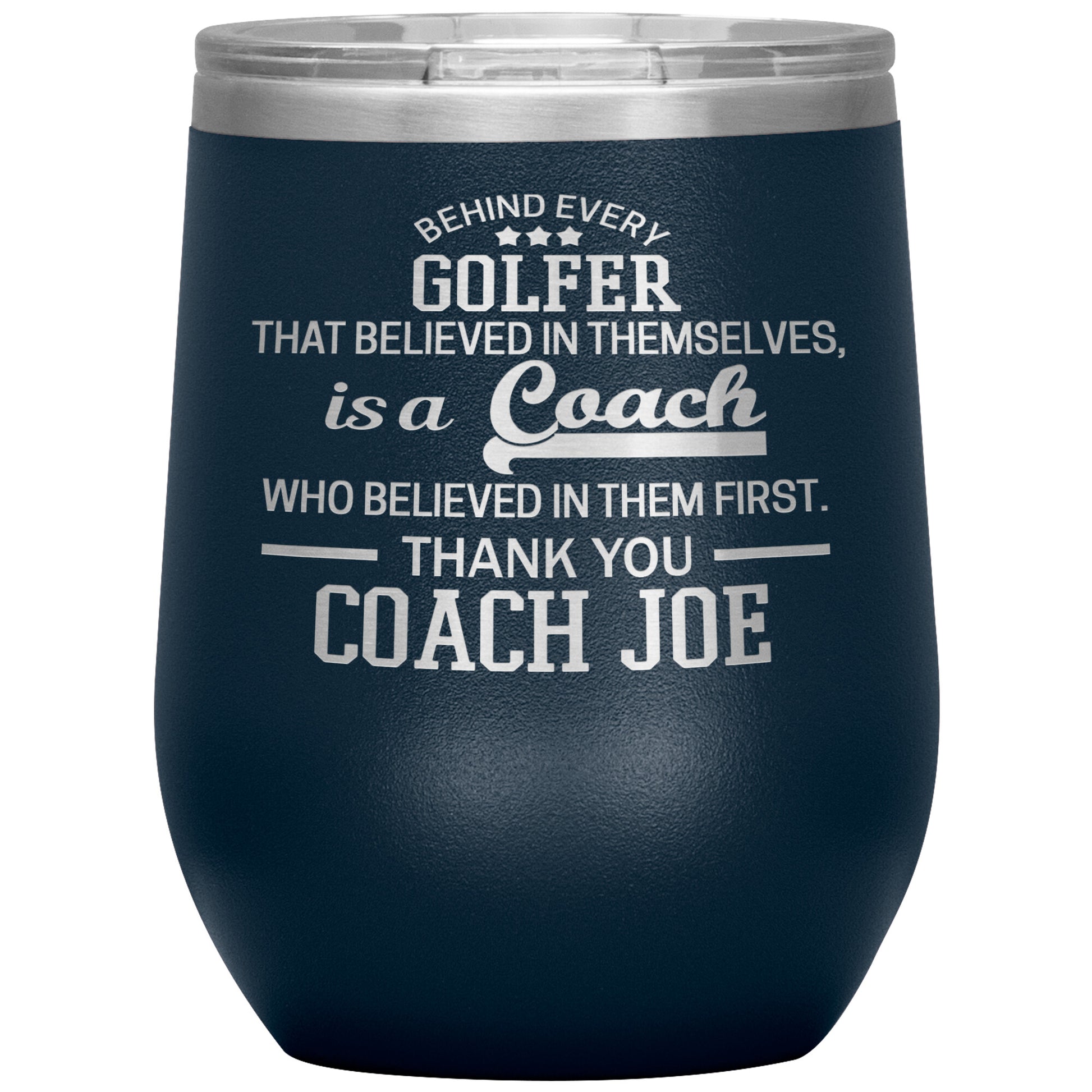 Behind Every Sports Coach Golf Tumbler