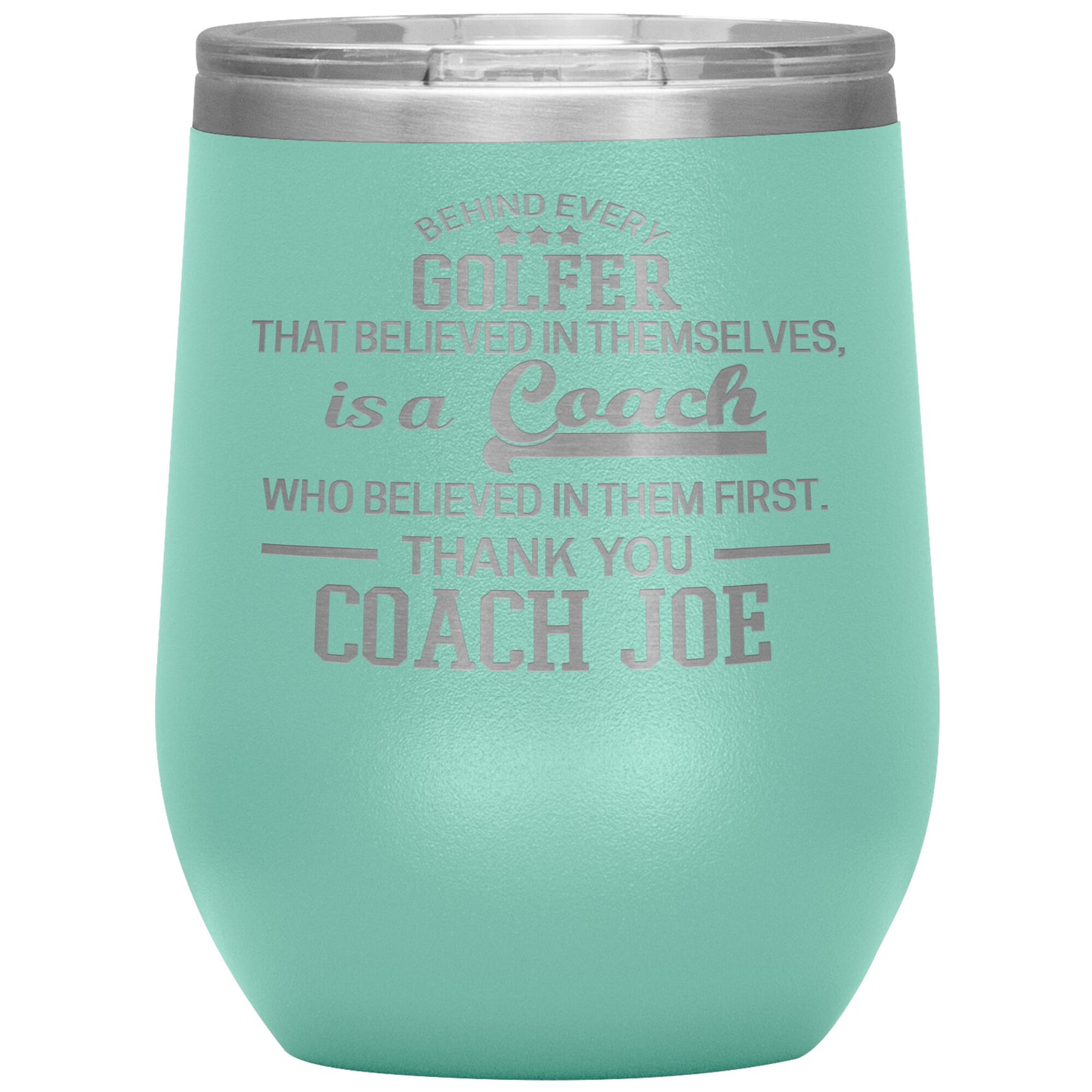 Behind Every Sports Coach Golf Tumbler