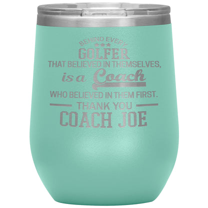 Behind Every Sports Coach Golf Tumbler
