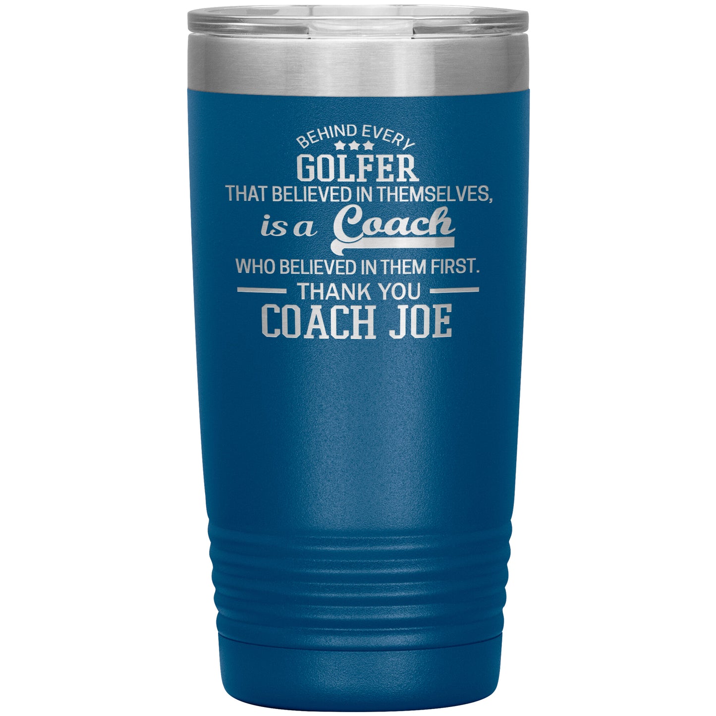 Behind Every Sports Coach Golf Tumbler