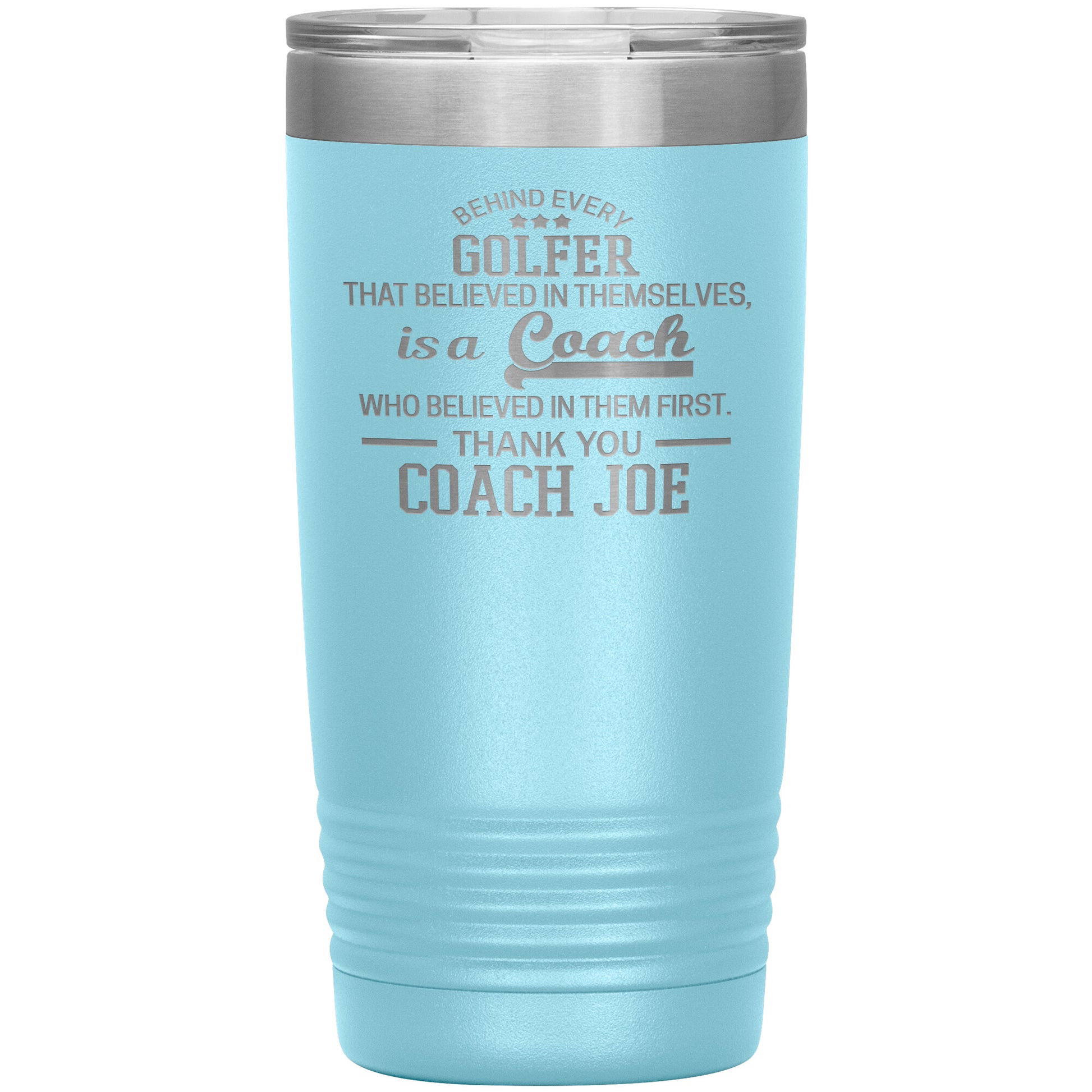 Behind Every Sports Coach Golf Tumbler