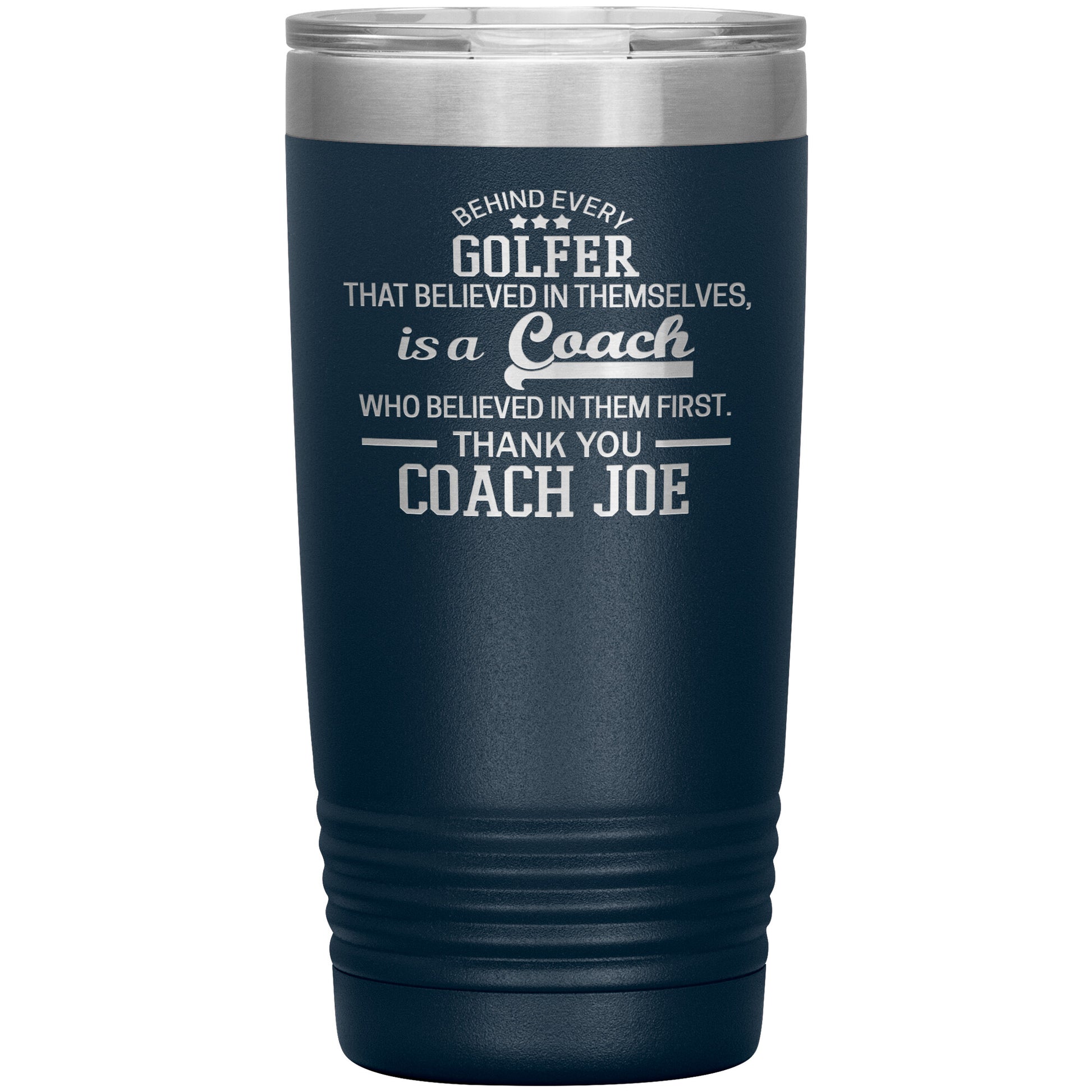 Behind Every Sports Coach Golf Tumbler