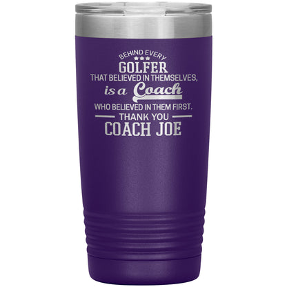 Behind Every Sports Coach Golf Tumbler
