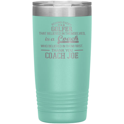 Behind Every Sports Coach Golf Tumbler