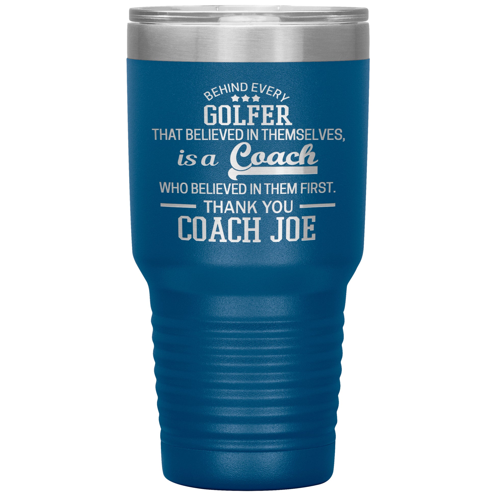 Behind Every Sports Coach Golf Tumbler