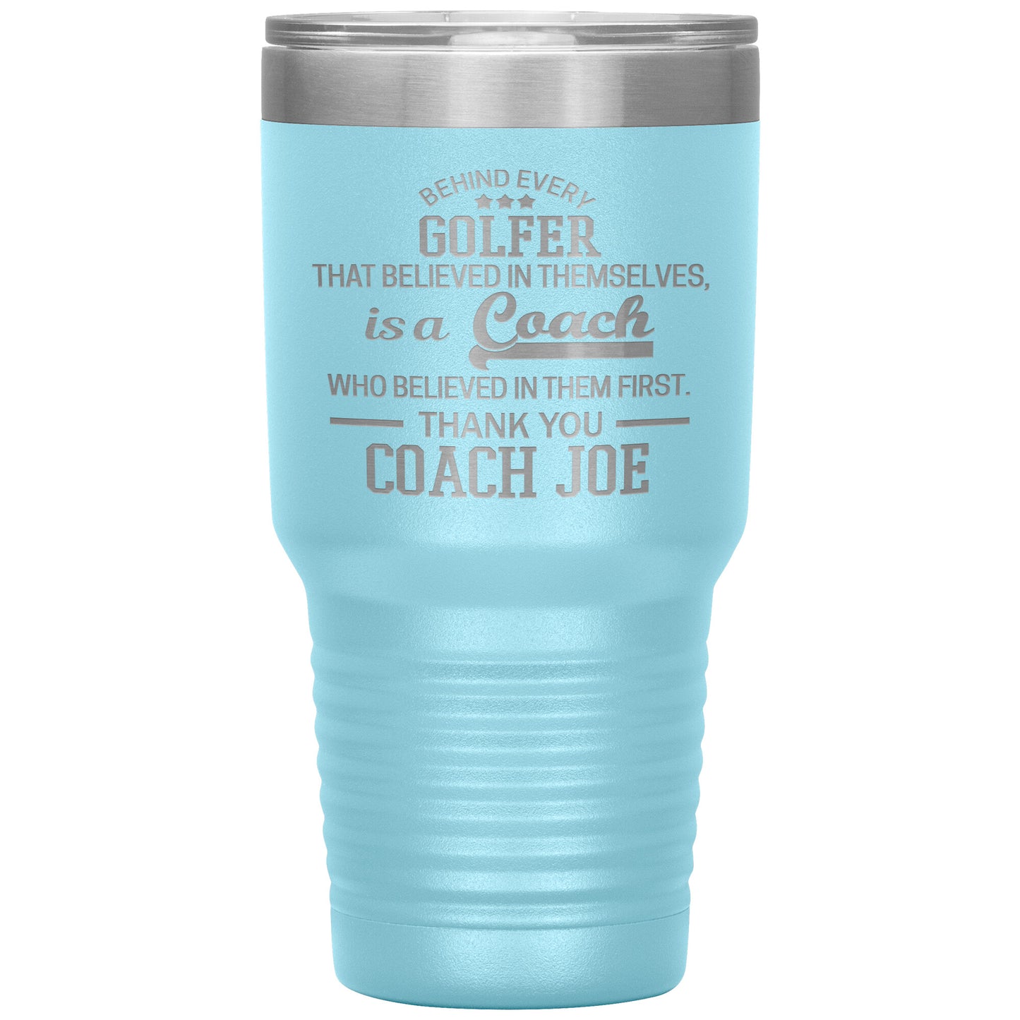 Behind Every Sports Coach Golf Tumbler