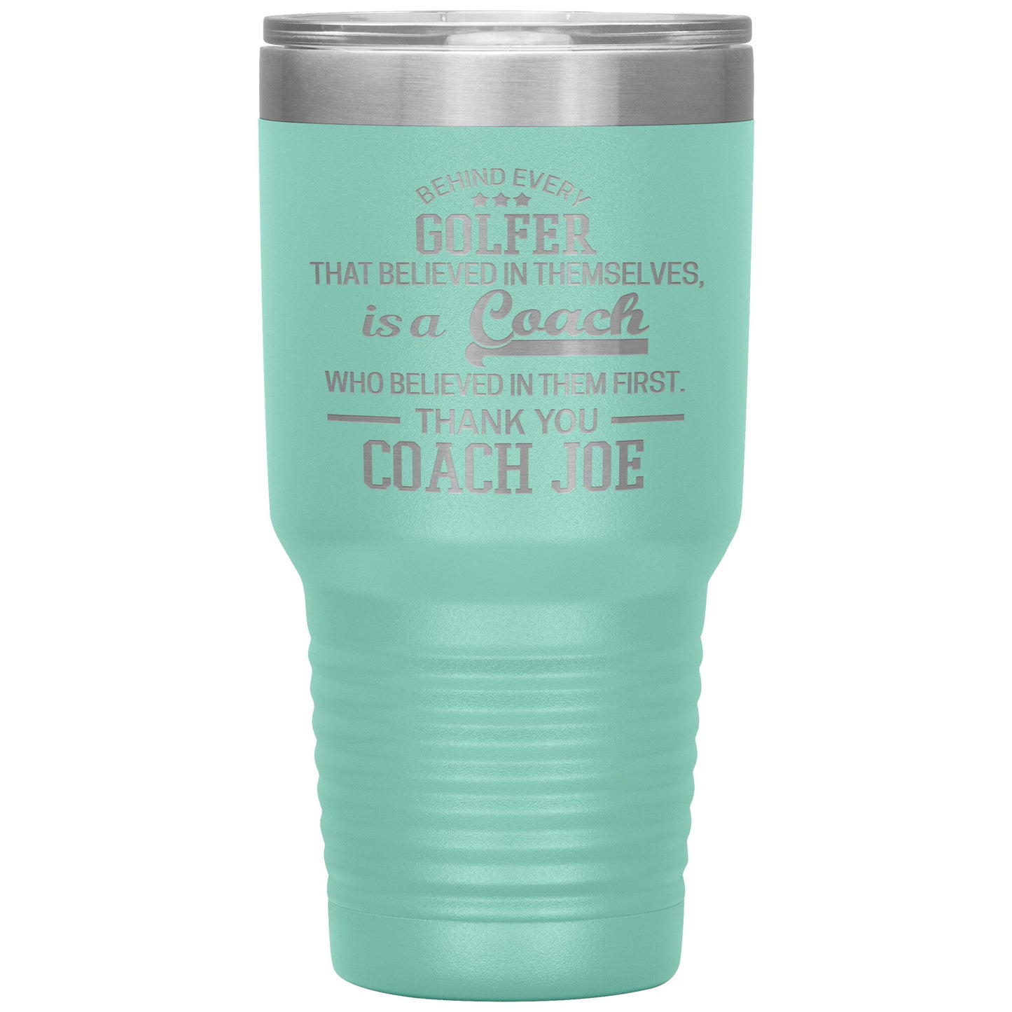 Behind Every Sports Coach Golf Tumbler