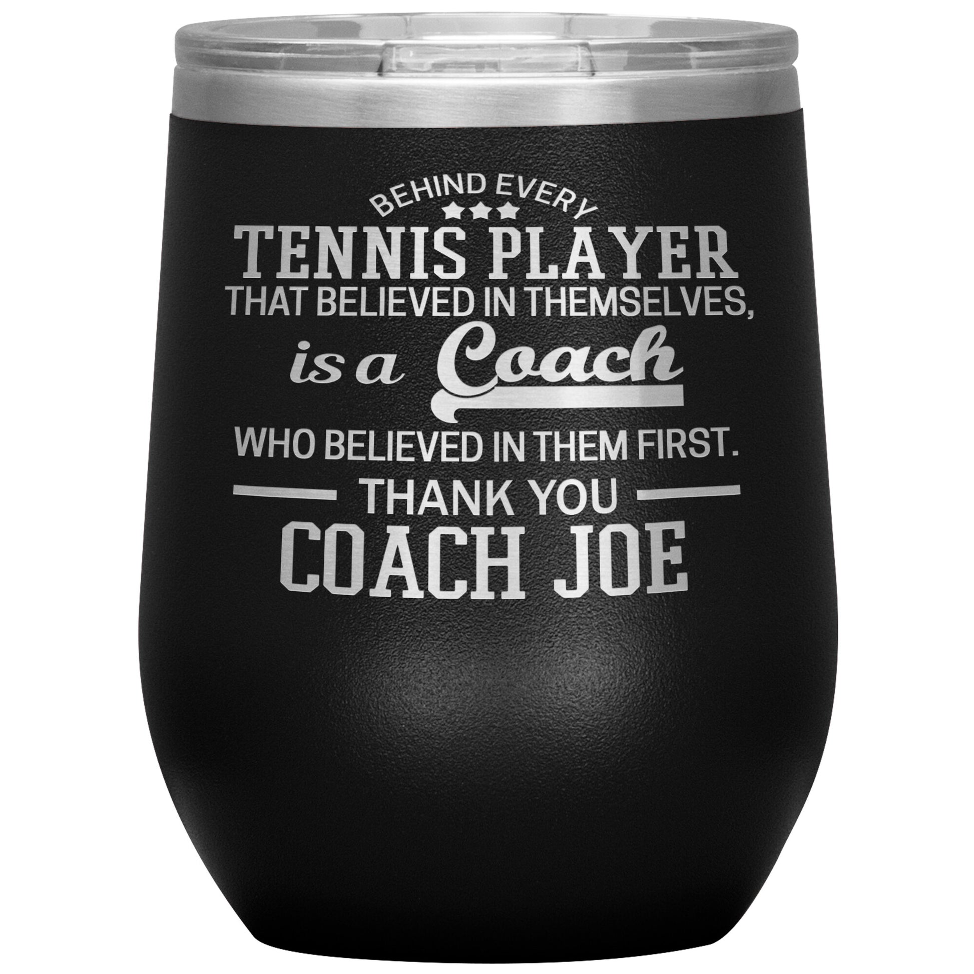 Behind Every Sports Coach Tennis Tumbler