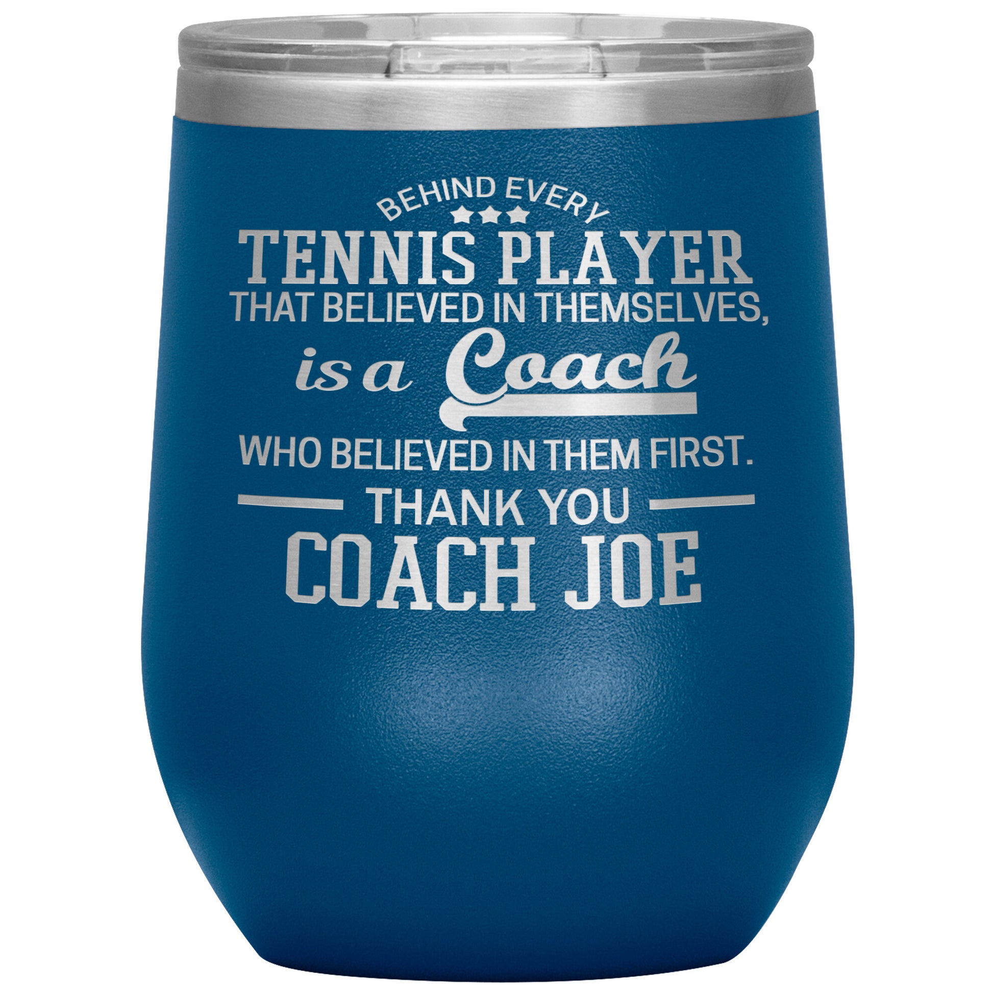 Behind Every Sports Coach Tennis Tumbler