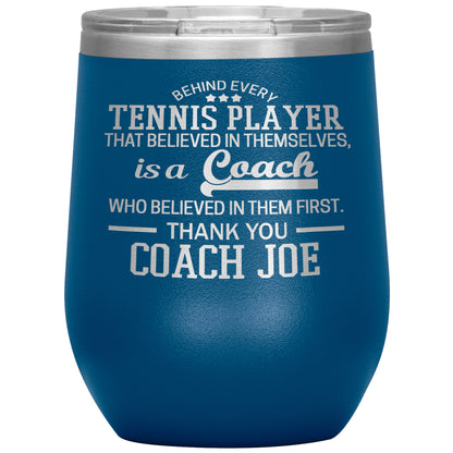 Behind Every Sports Coach Tennis Tumbler
