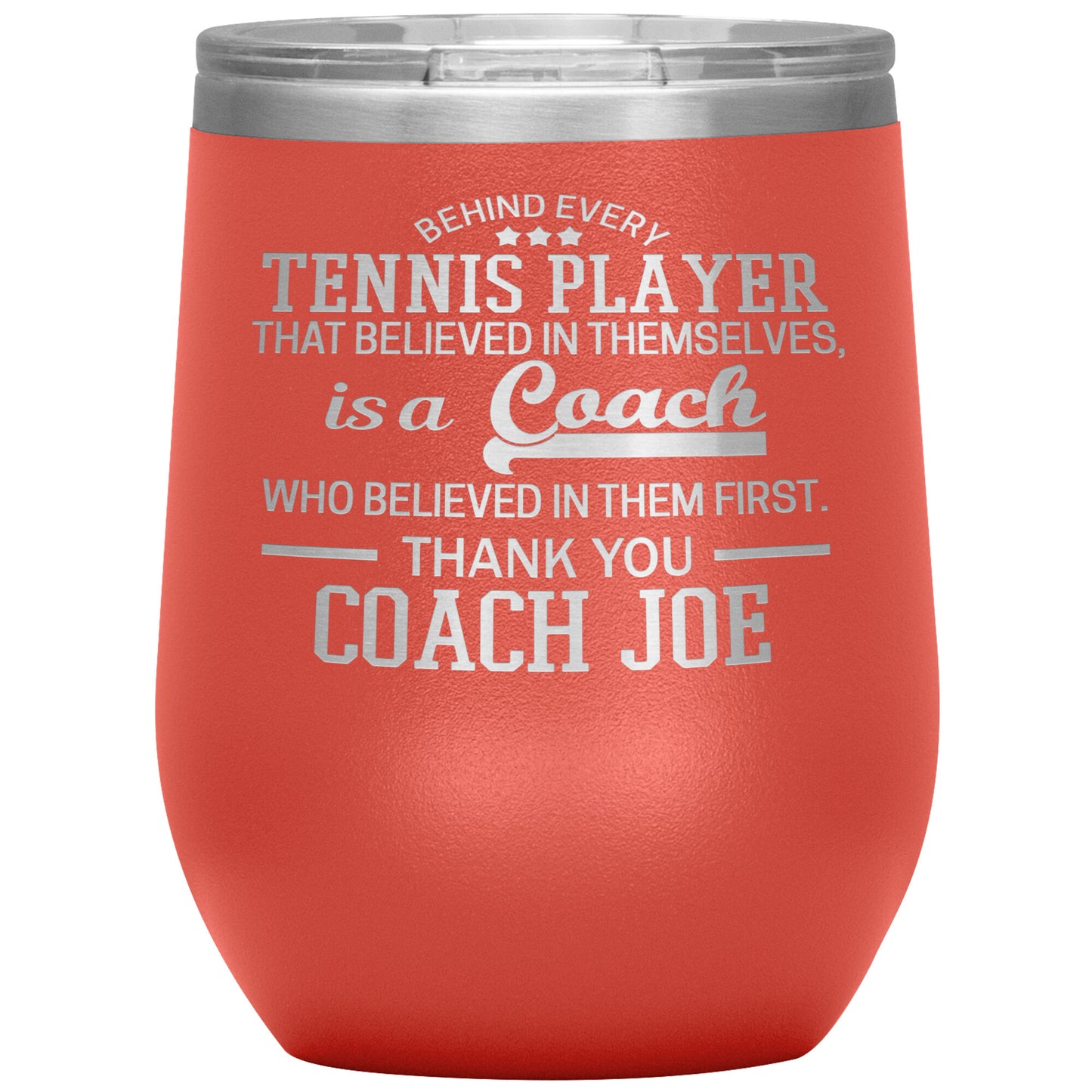 Behind Every Sports Coach Tennis Tumbler