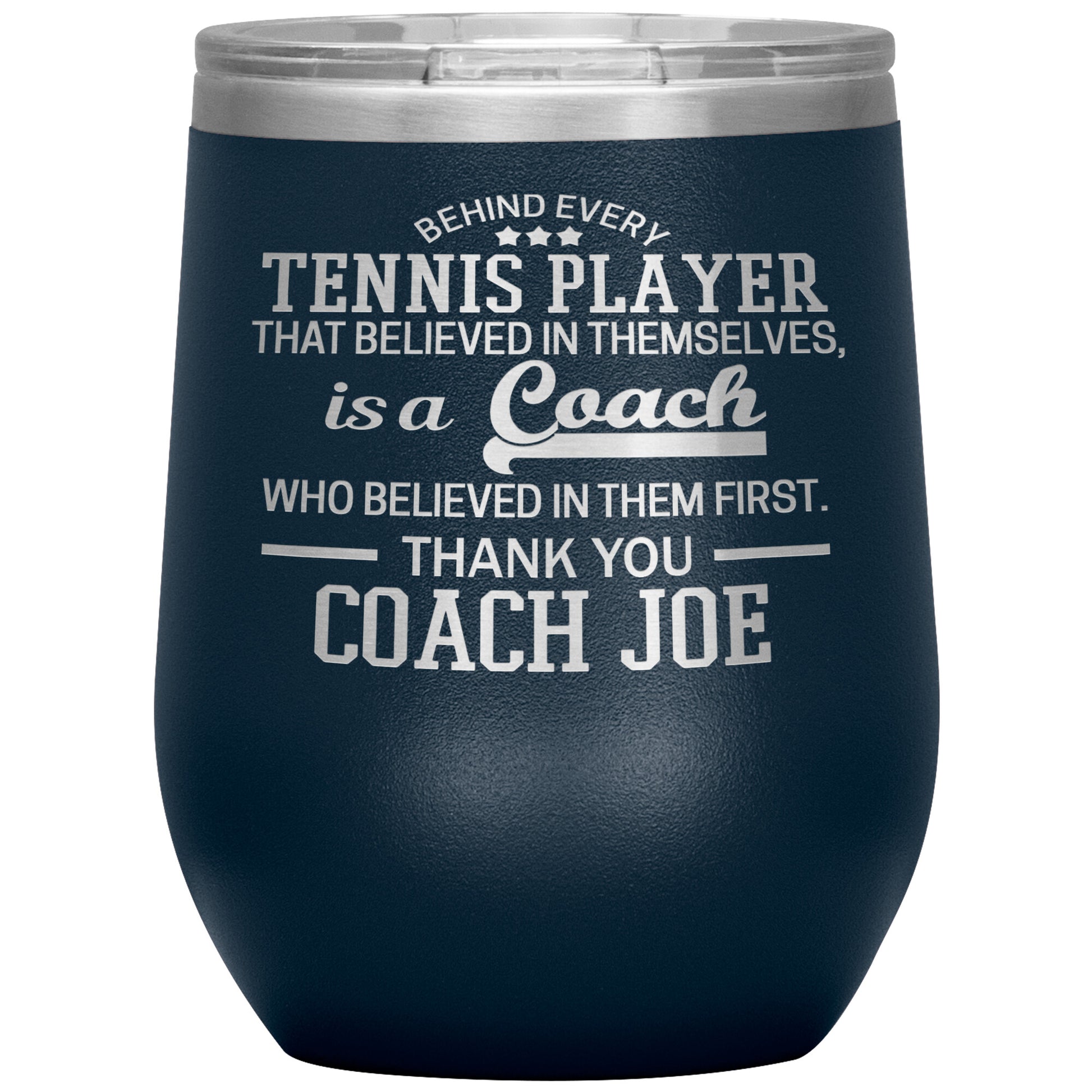 Behind Every Sports Coach Tennis Tumbler
