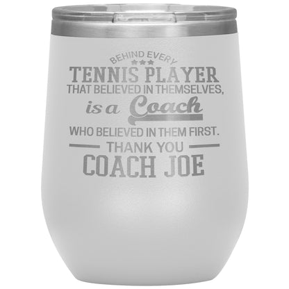 Behind Every Sports Coach Tennis Tumbler