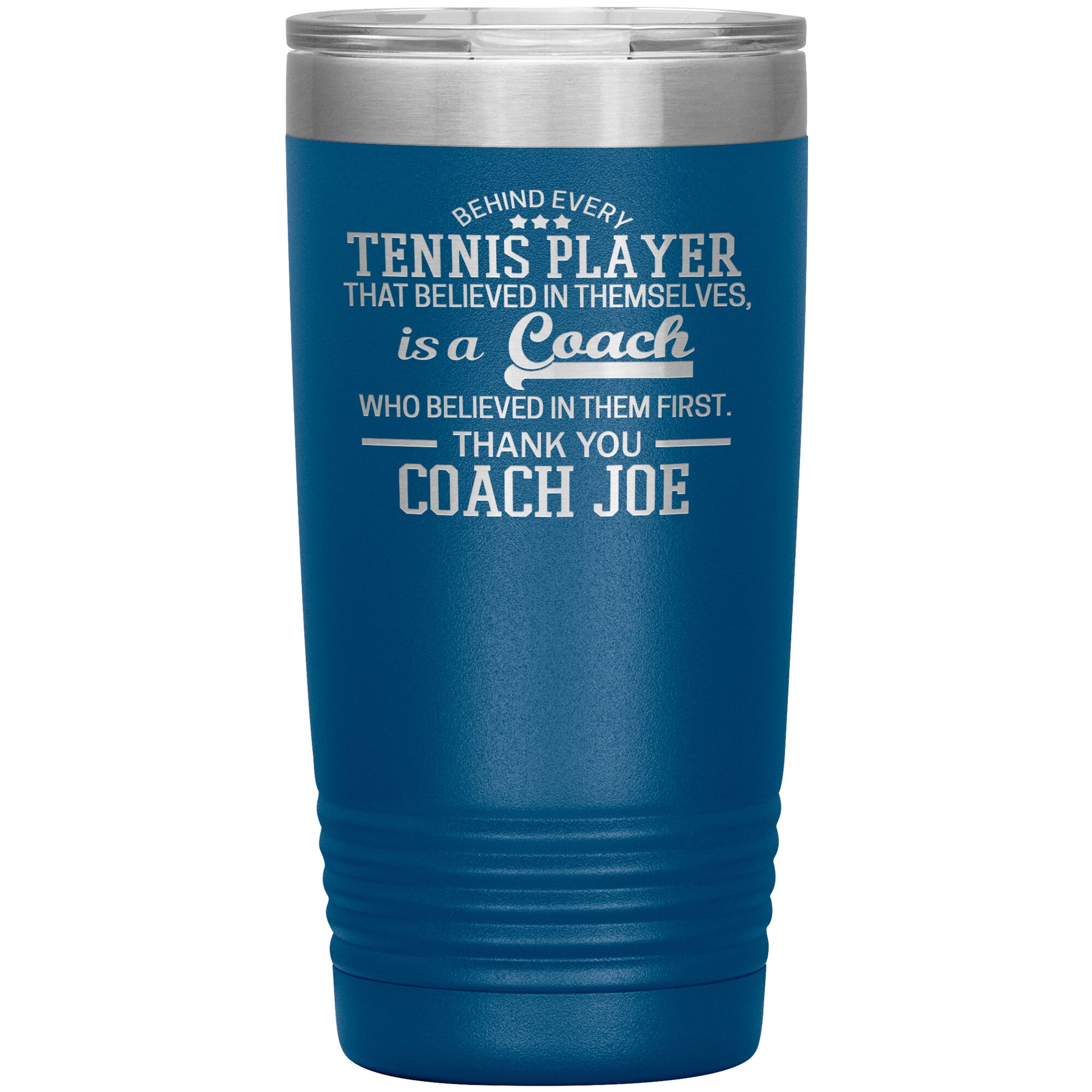 Behind Every Sports Coach Tennis Tumbler
