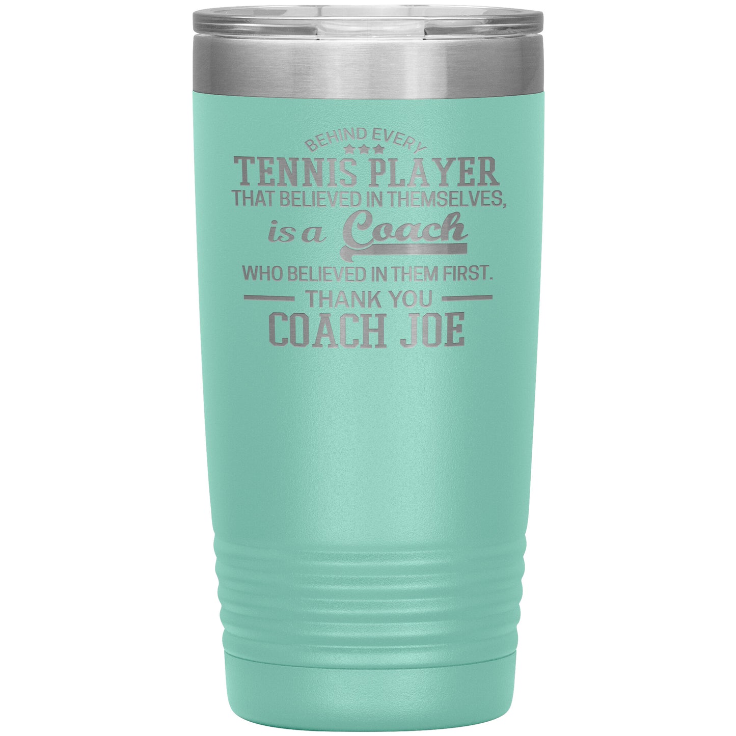 Behind Every Sports Coach Tennis Tumbler