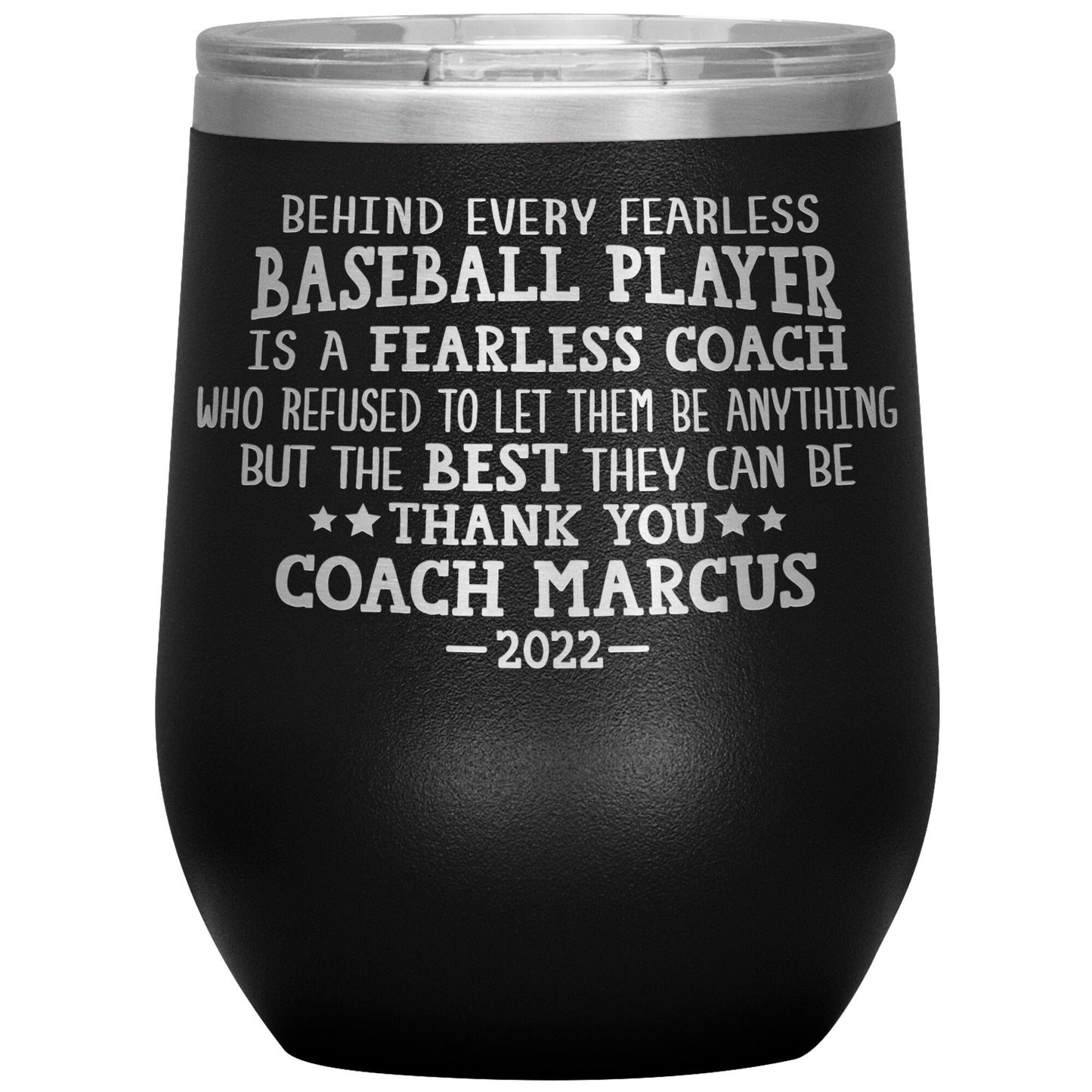 Behind Every Fearless Coach Baseball Tumbler