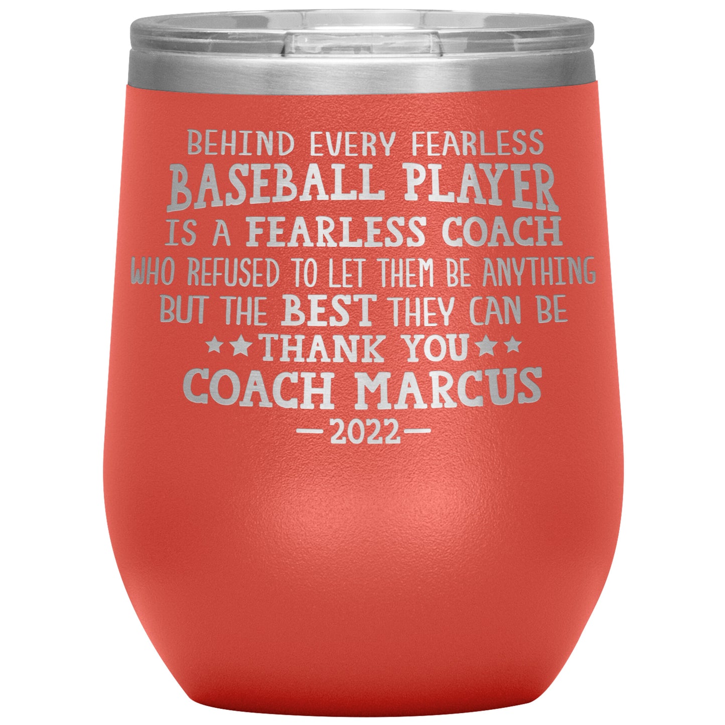 Behind Every Fearless Coach Baseball Tumbler