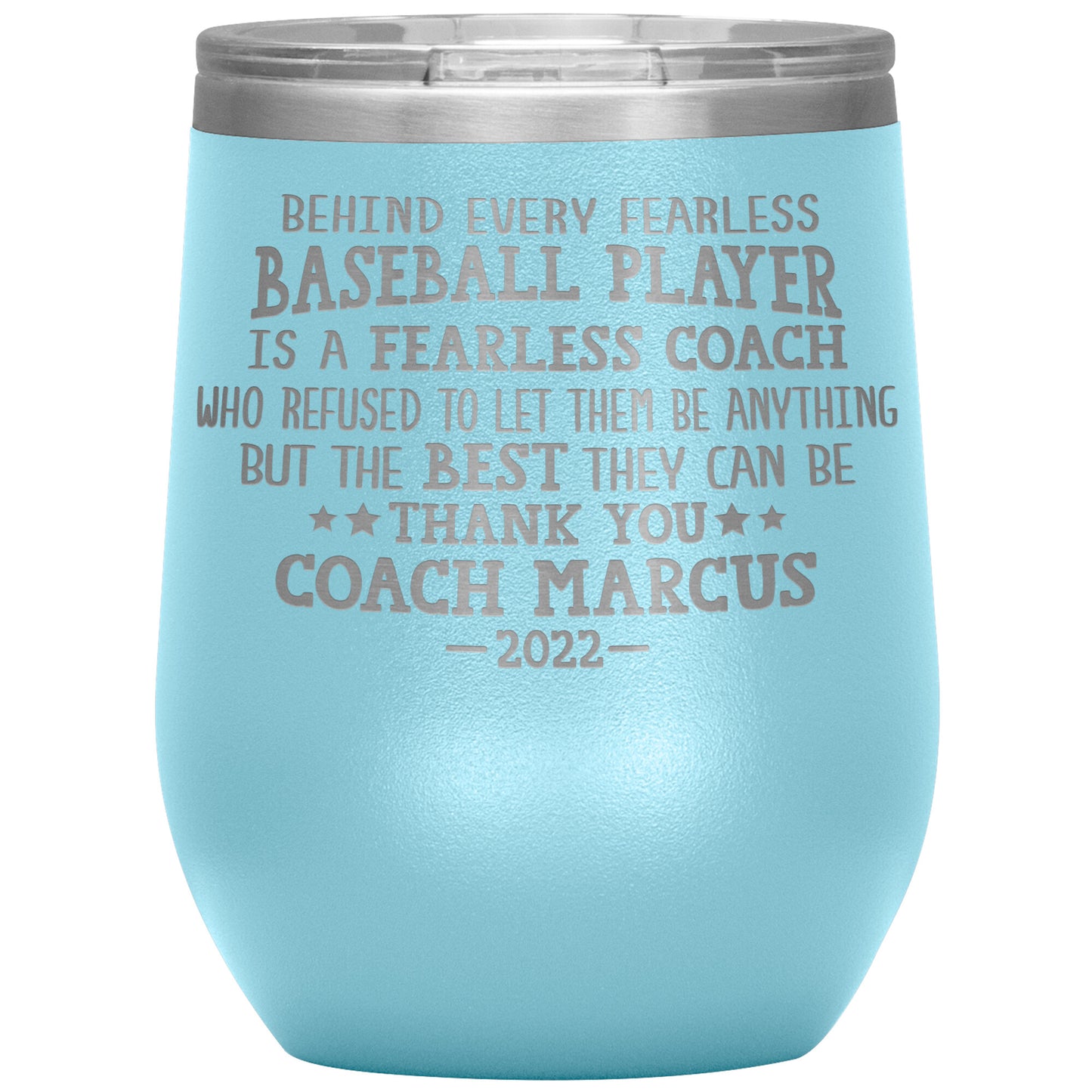 Behind Every Fearless Coach Baseball Tumbler