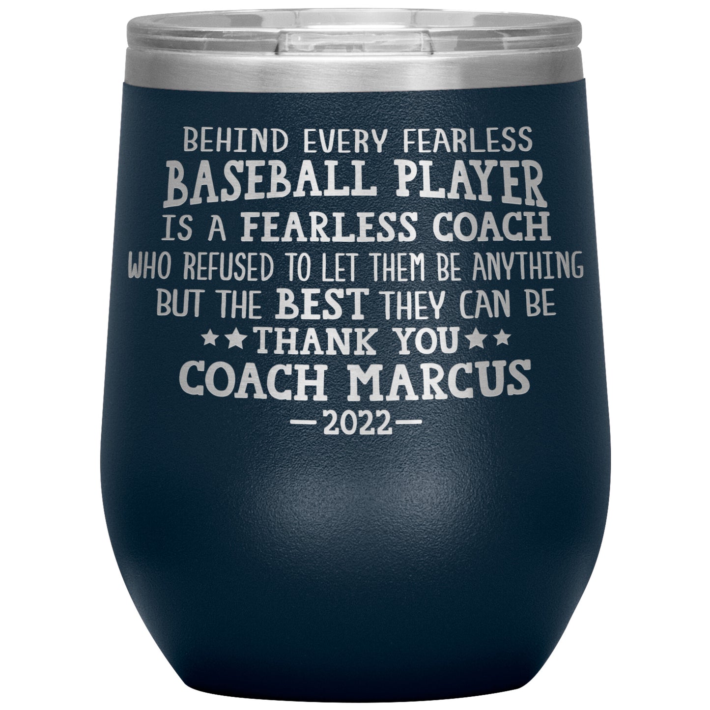 Behind Every Fearless Coach Baseball Tumbler