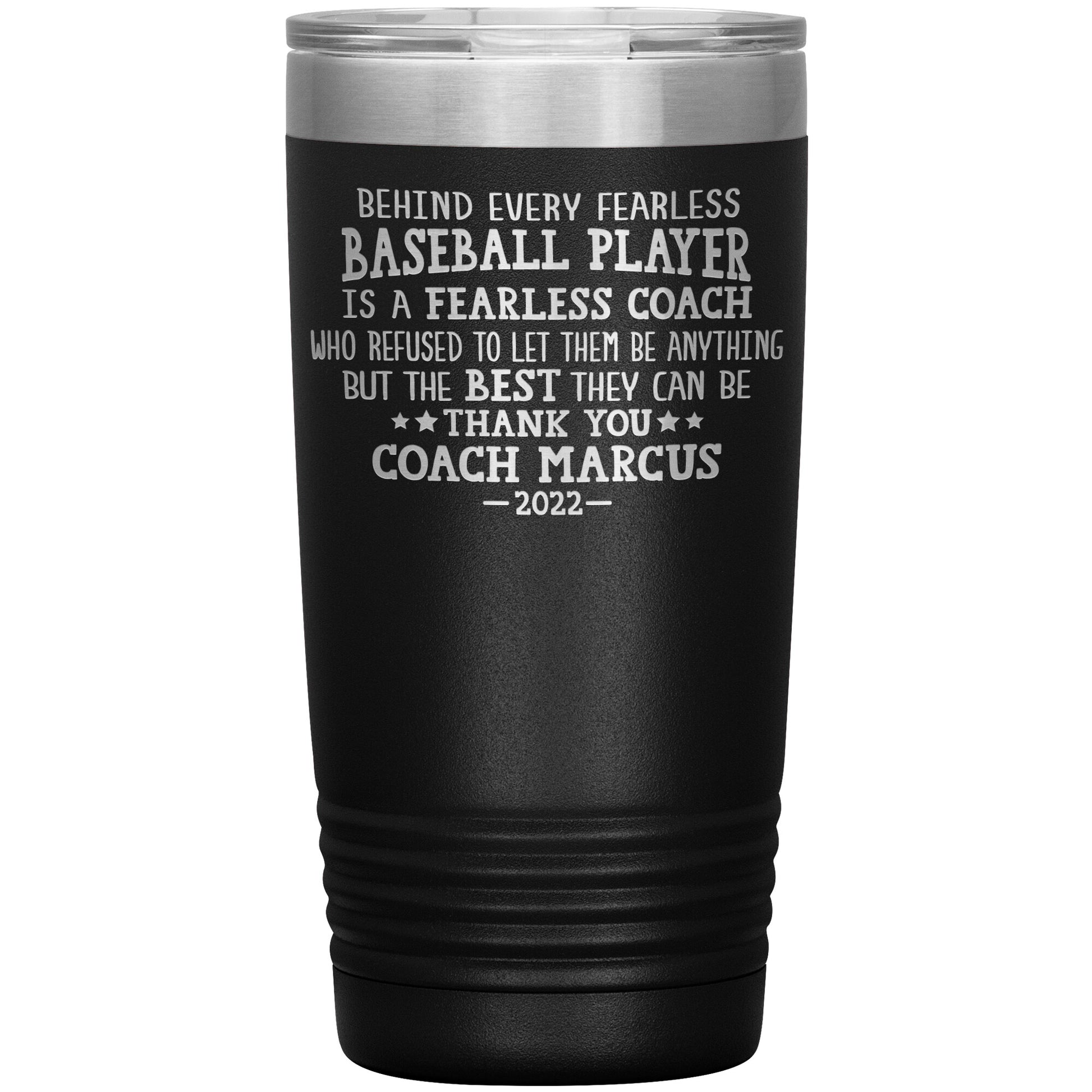 Behind Every Fearless Coach Baseball Tumbler