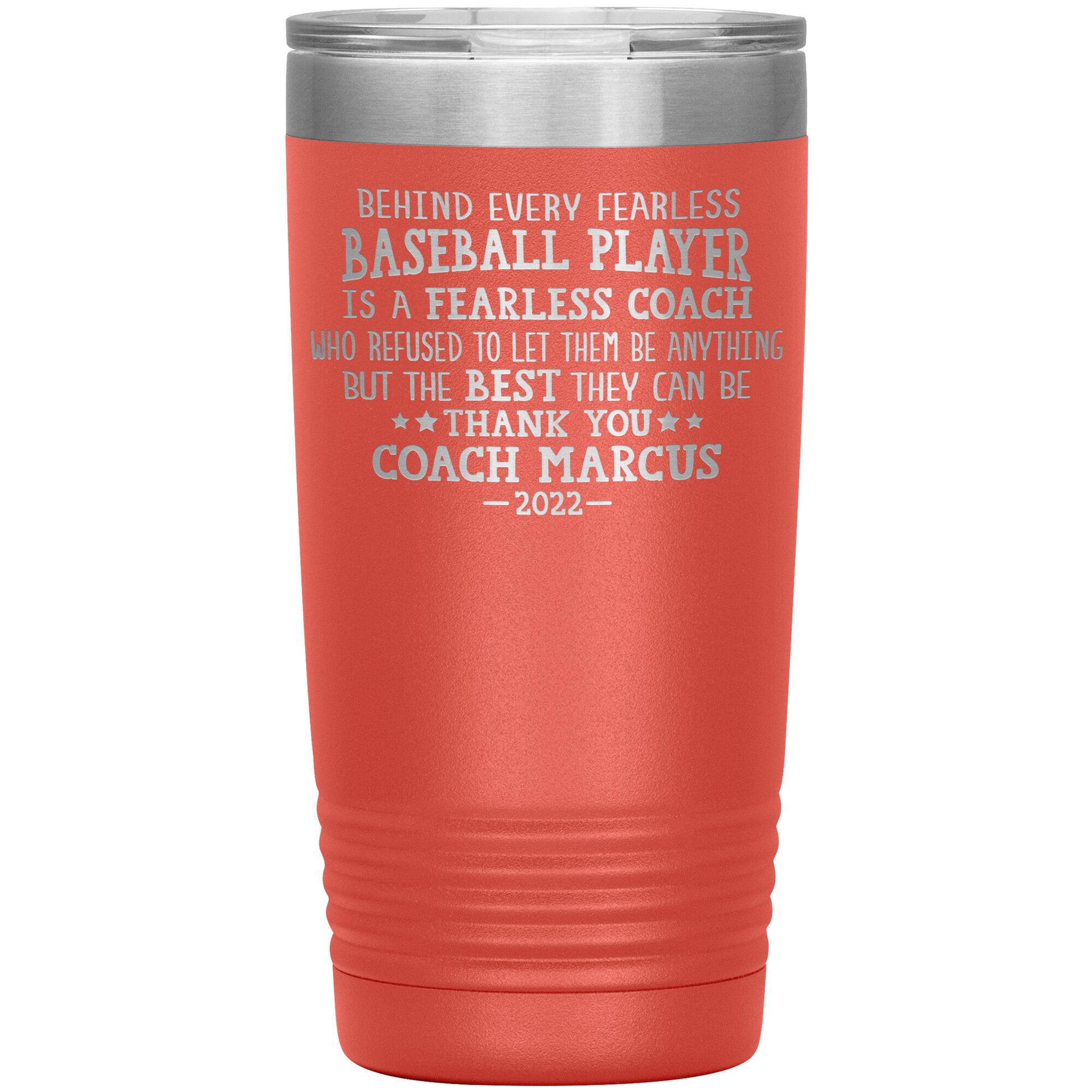 Behind Every Fearless Coach Baseball Tumbler