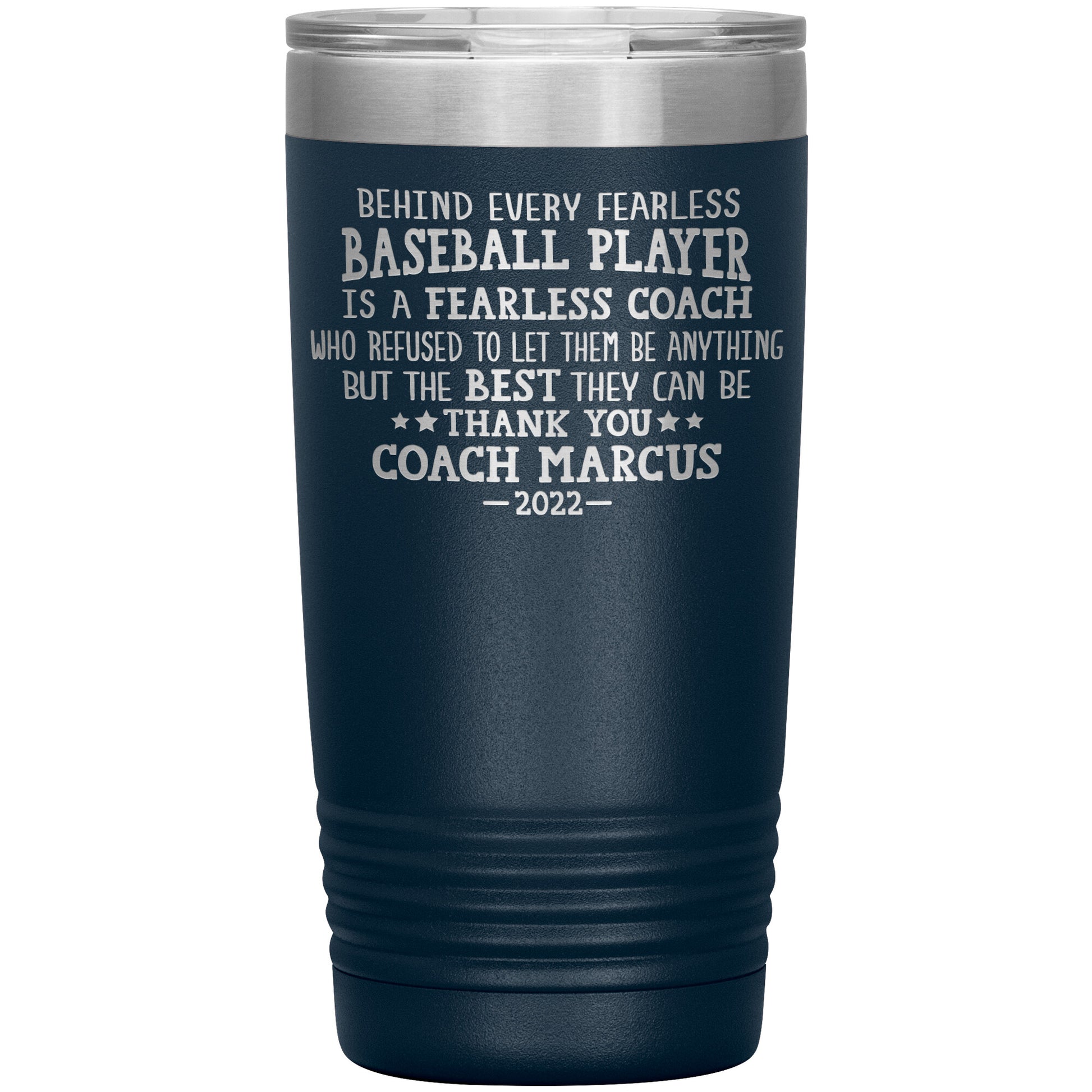 Behind Every Fearless Coach Baseball Tumbler